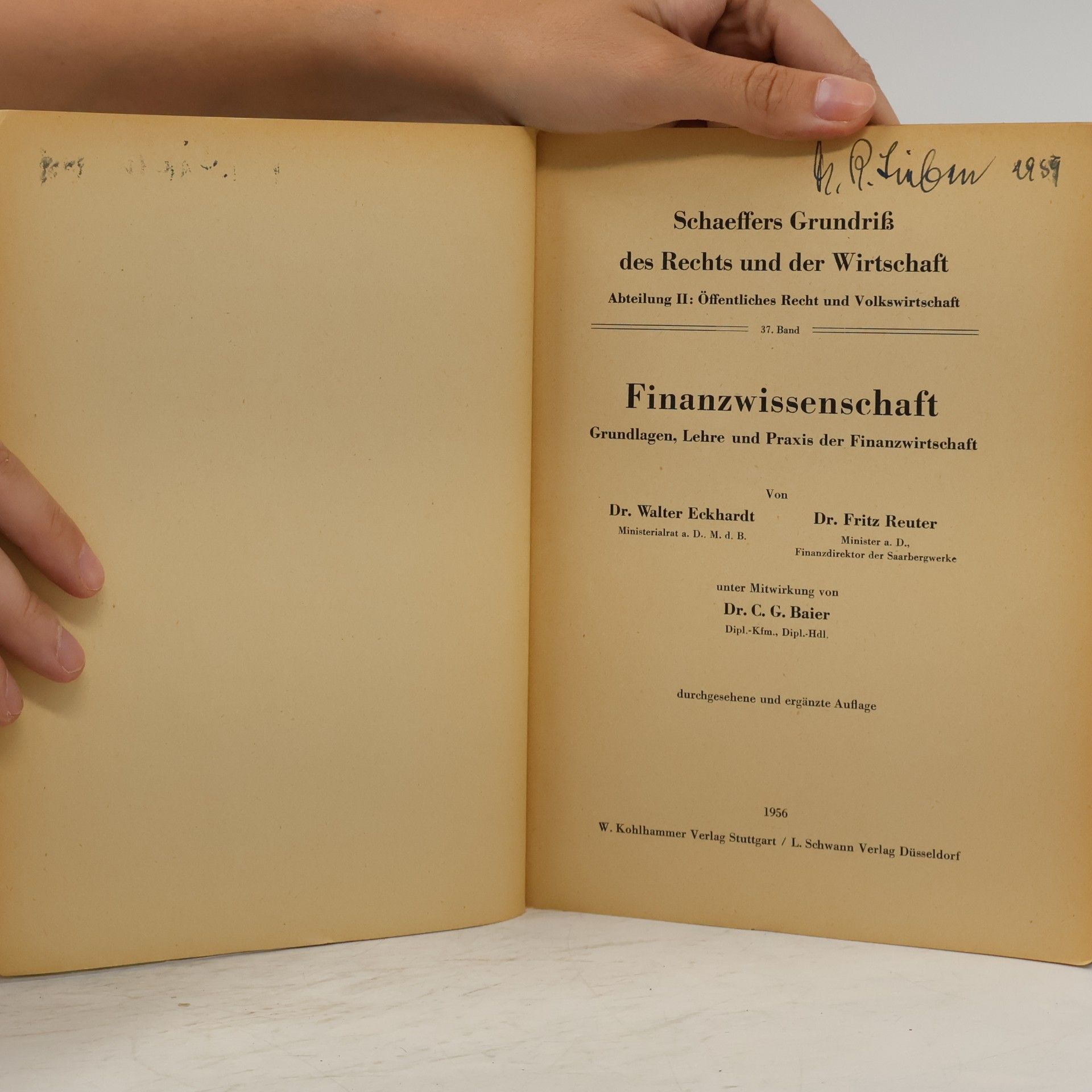Walter Eckhardt Finanzwissenschaft : Grundlagen, Lehre und Praxis der Finanzwirtschaft