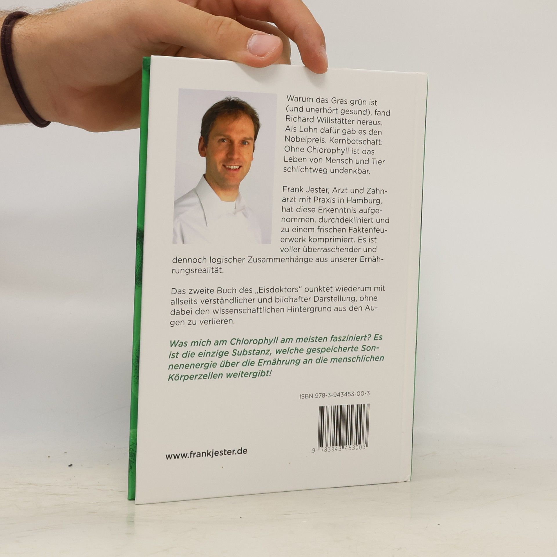 Frank Jester Chlorophyll. Das grüne Blut