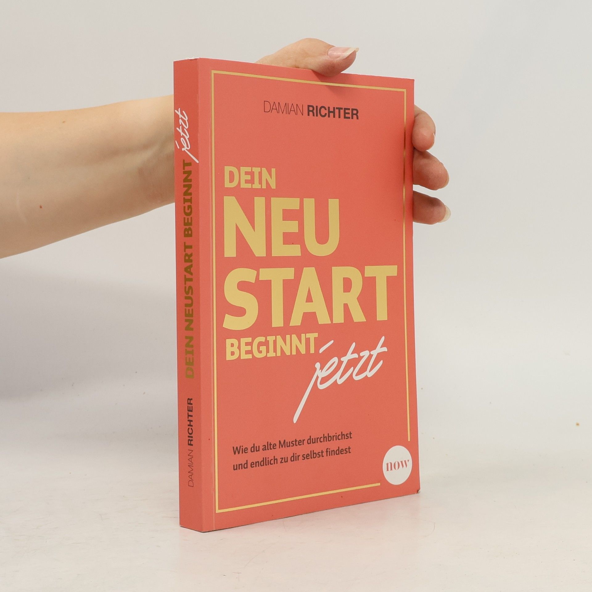 Damian Richter Dein Neustart beginnt jetzt