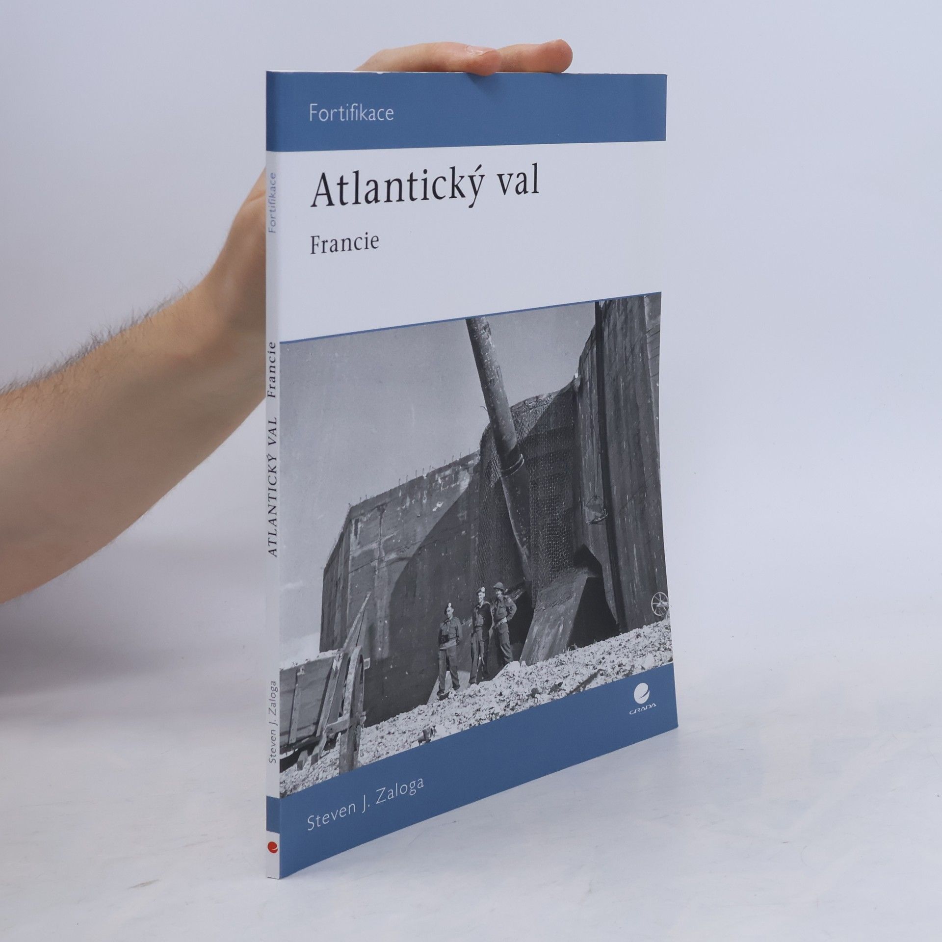 Steven Zaloga Atlantický val - Francie