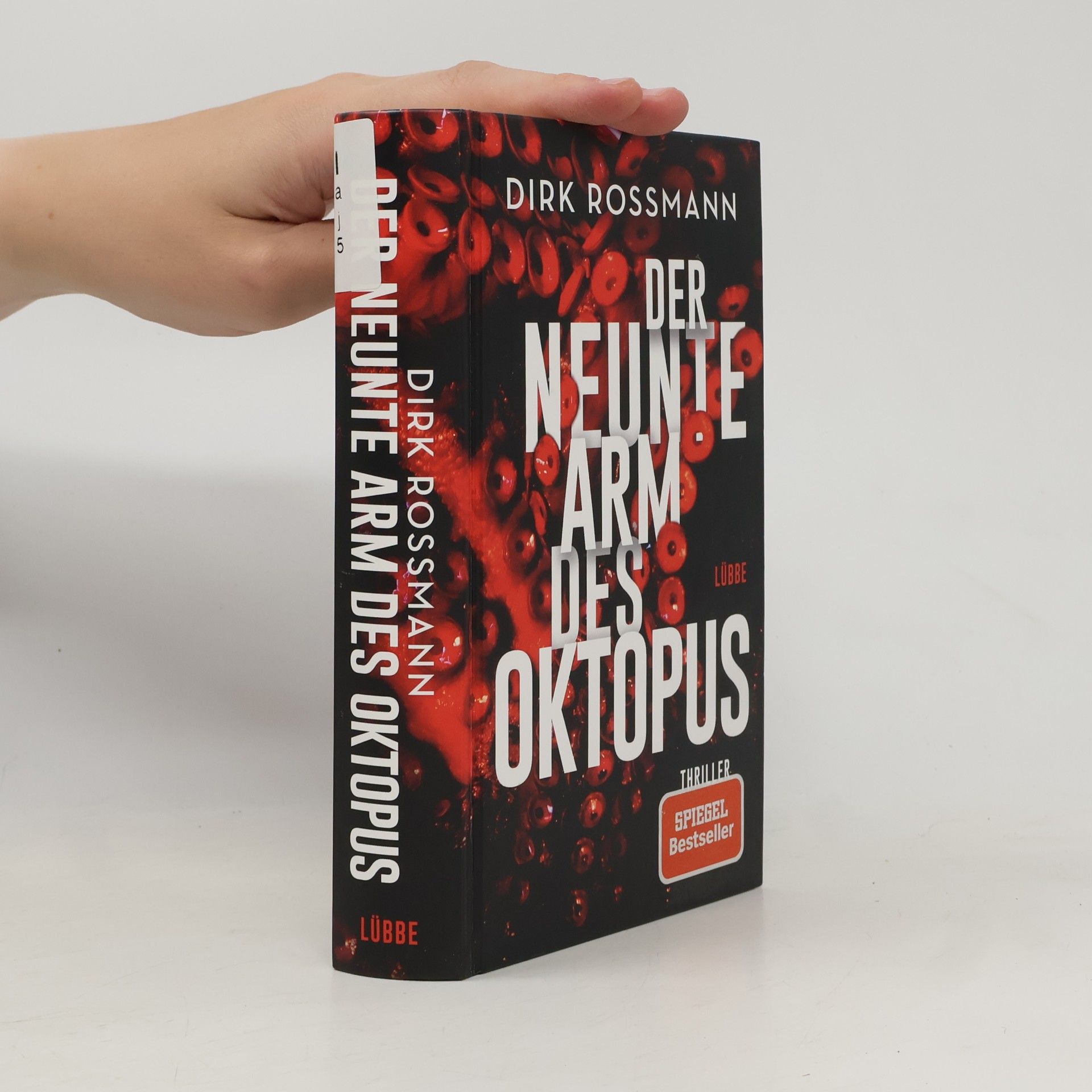 Dirk Rossmann Der neunte Arm des Oktopus