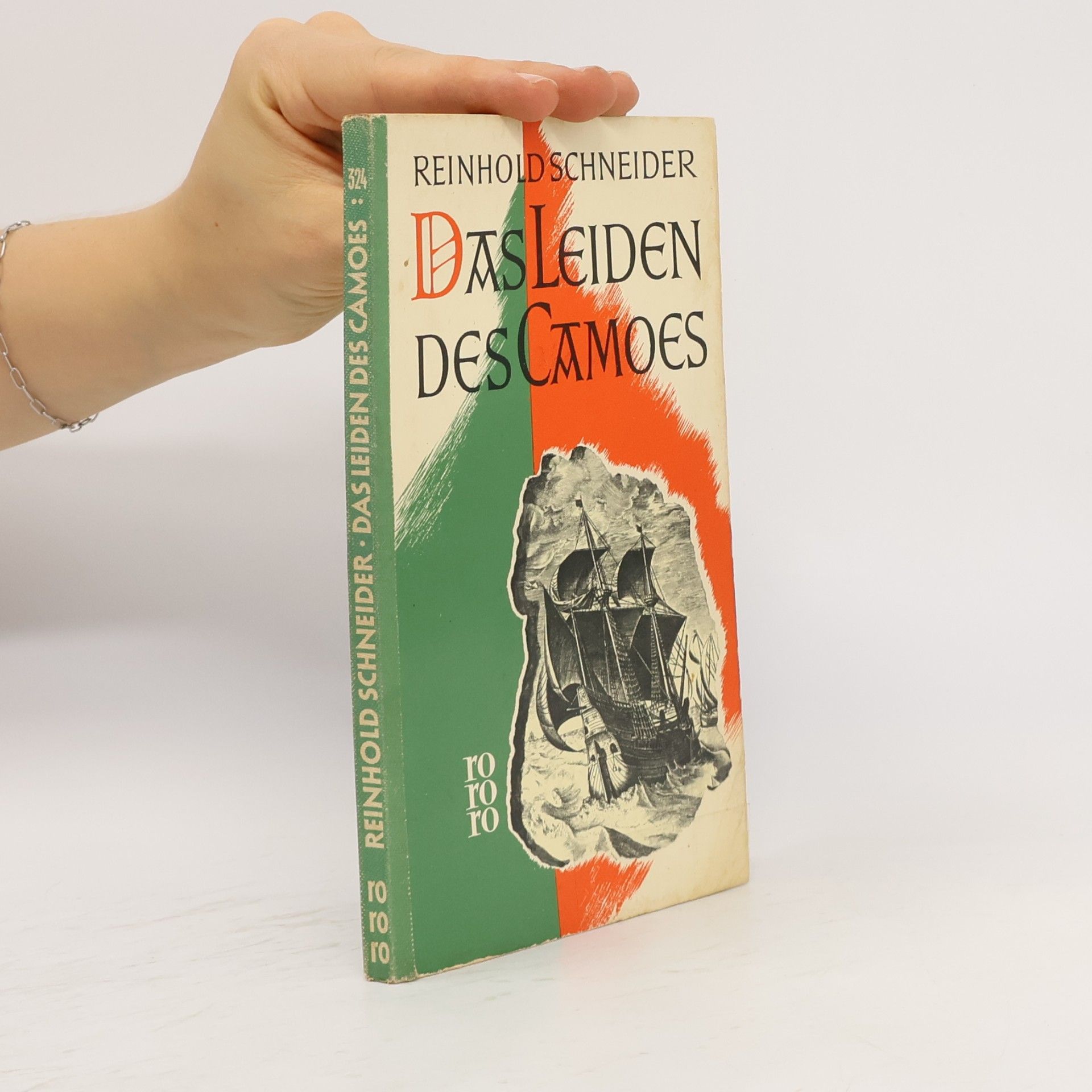 Reinhold Schneider Das Leiden des Camoes