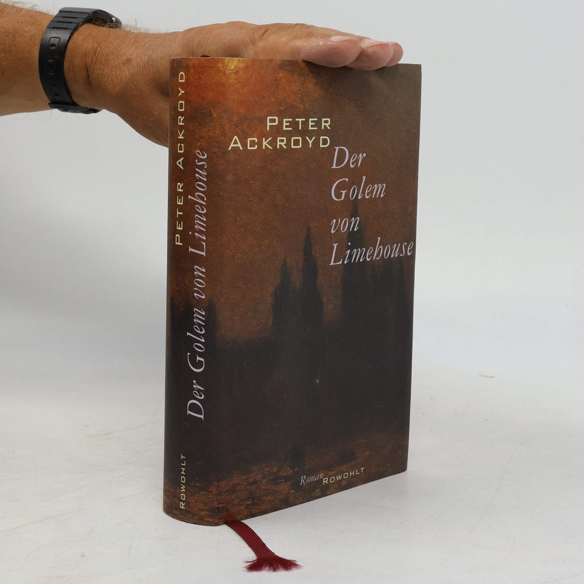 Peter Ackroyd Der Golem von Limehouse