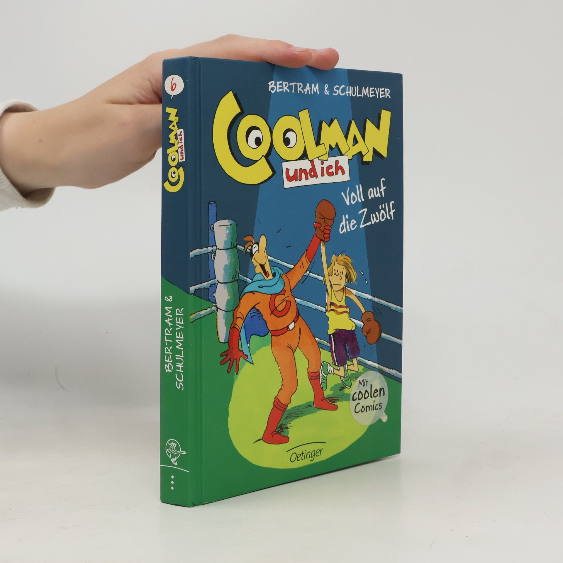 Coolman und ich Voll auf die Zwölf