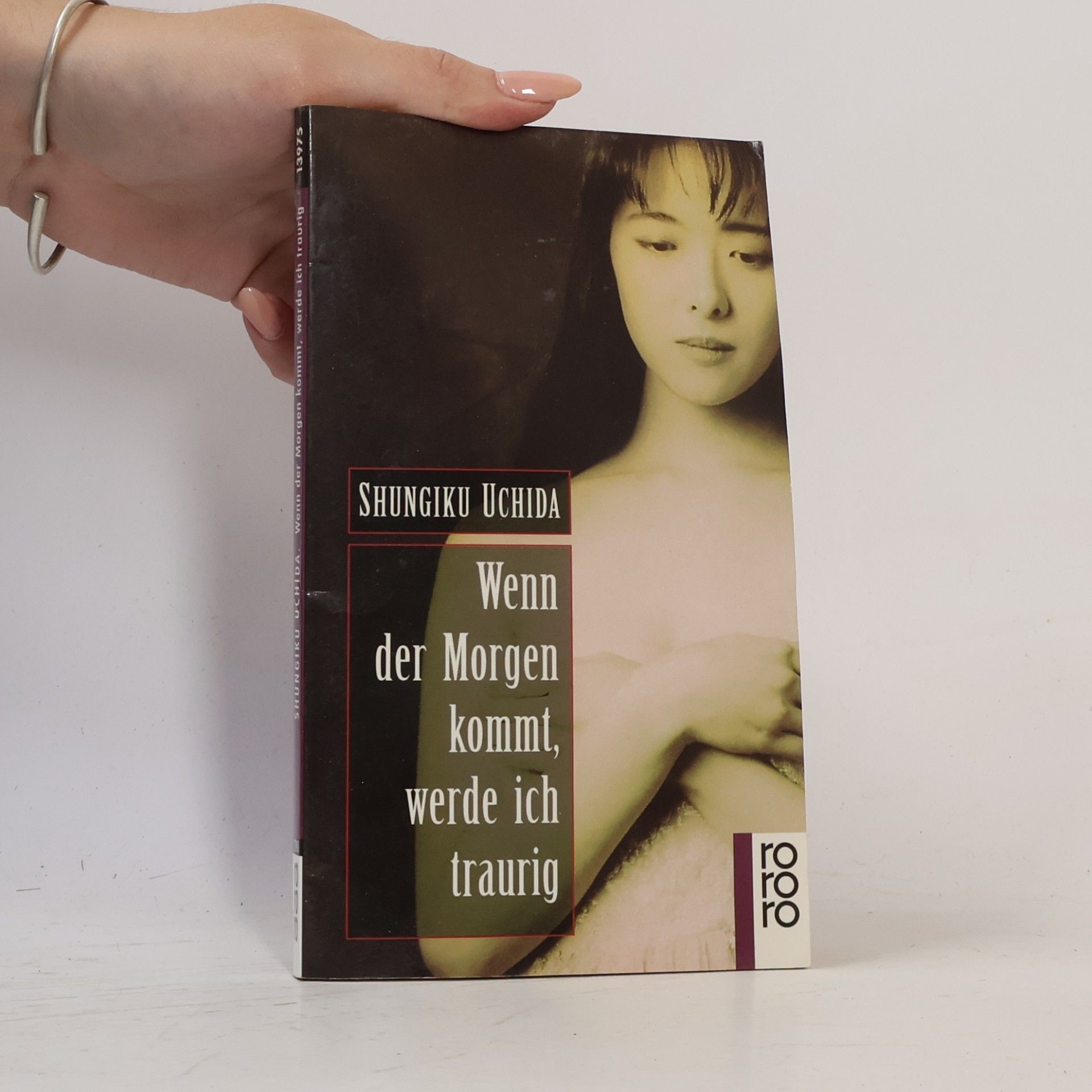 Shungiku Uchida Wenn der Morgen kommt, werde ich traurig