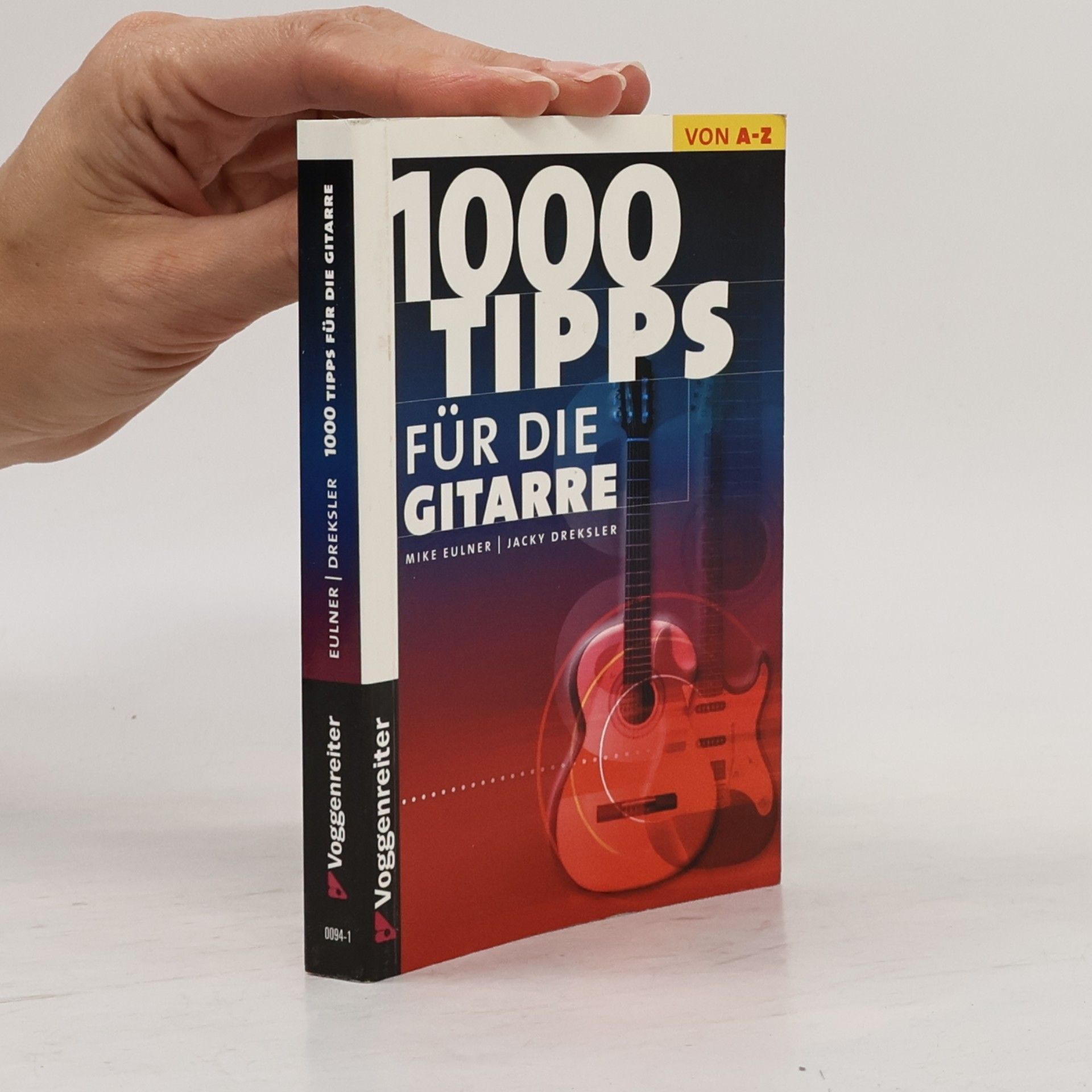 Mike Eulner 1000 Tipps für die Gitarre