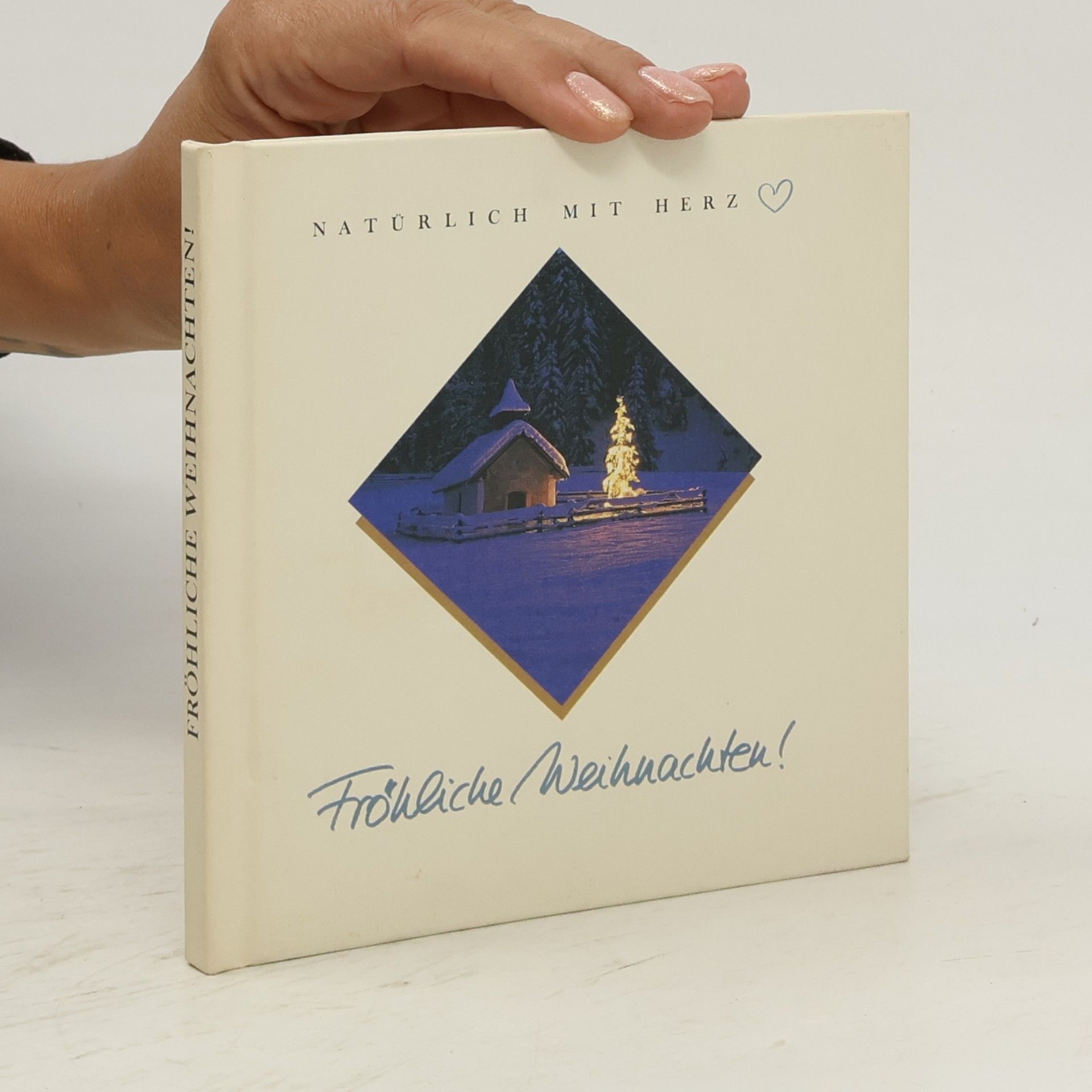 Various authors Natürlich mit Herz: Fröhliche Weihnachten!