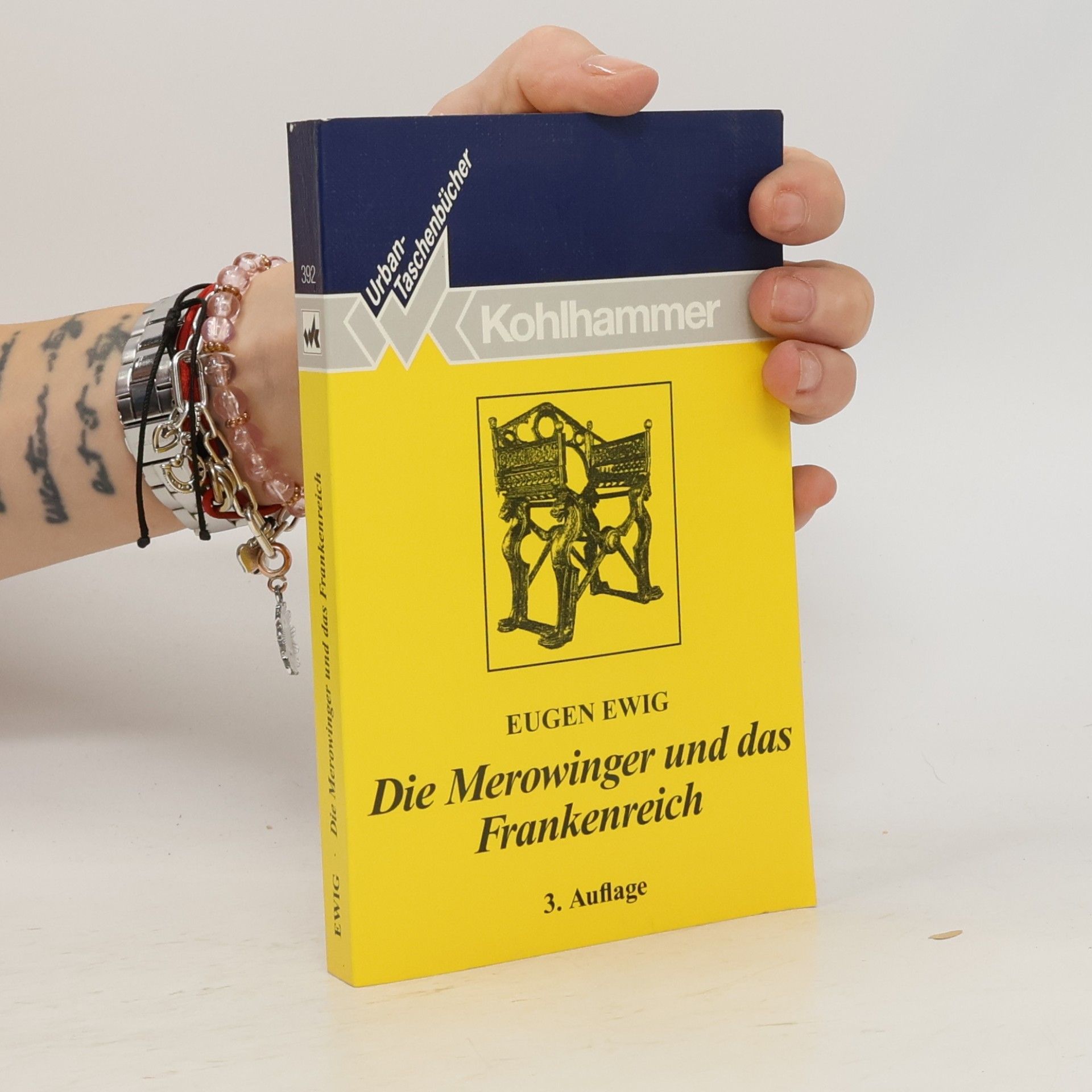 Eugen Ewig Die Merowinger und das Frankenreich
