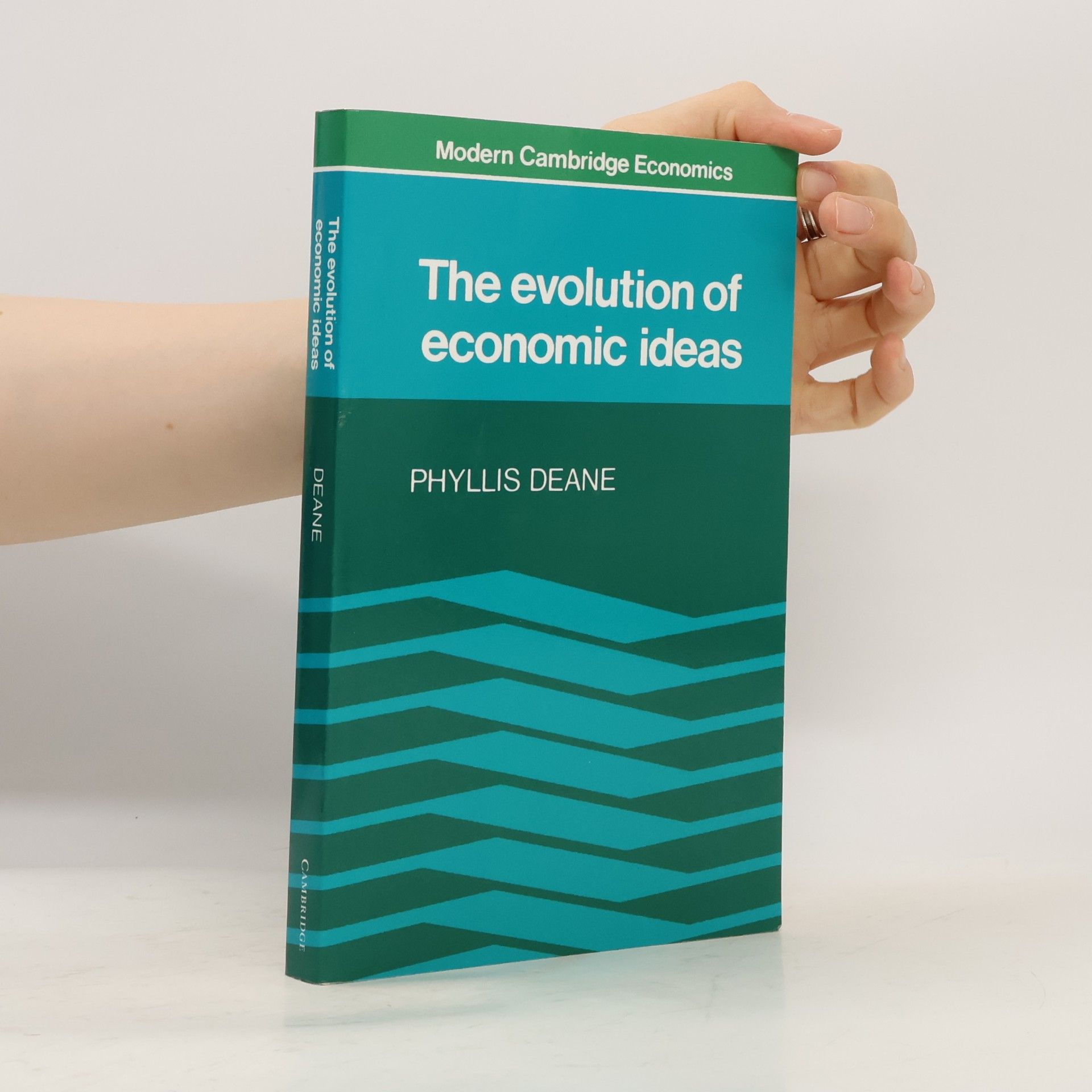 Phyllis Deane The Evolution of Economic Ideas