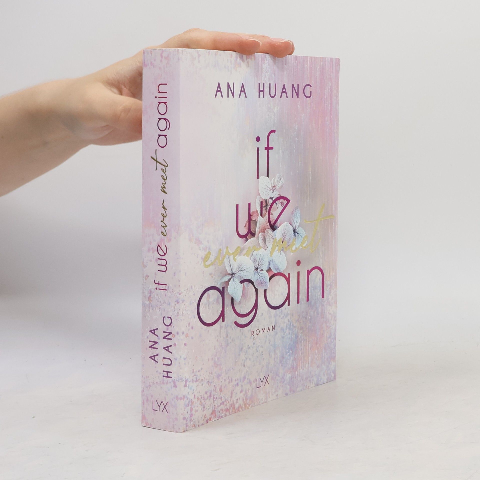 Ana Huang If We Ever Meet Again