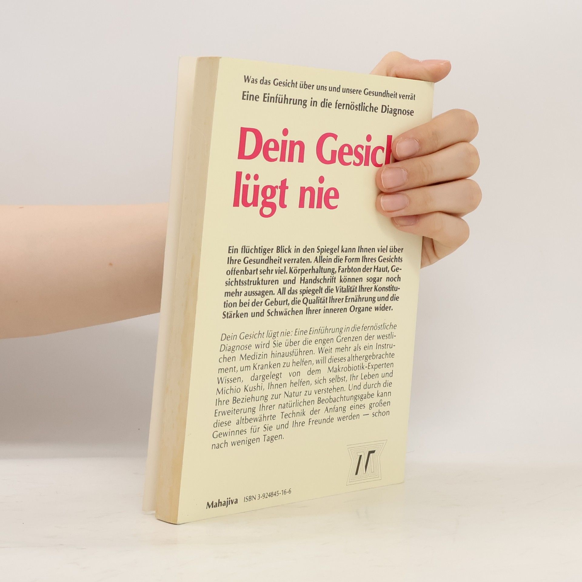 Michio Kushi Dein Gesicht lügt nie