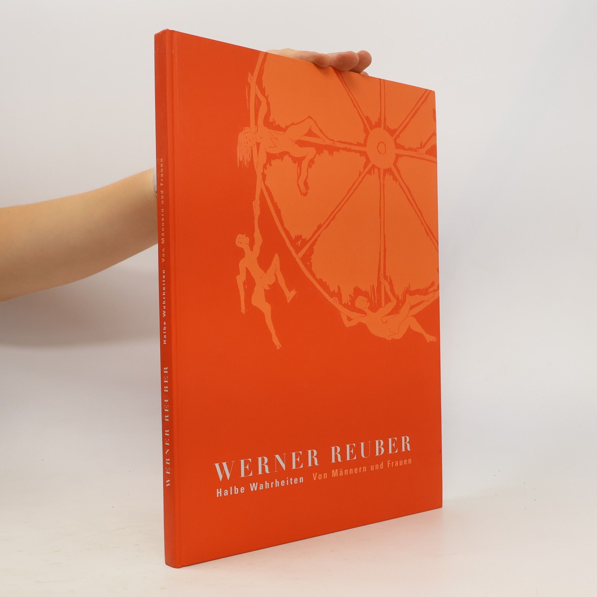 Gabriele Uelsberg Werner Reuber, Halbe Wahrheiten - von Männern und Frauen