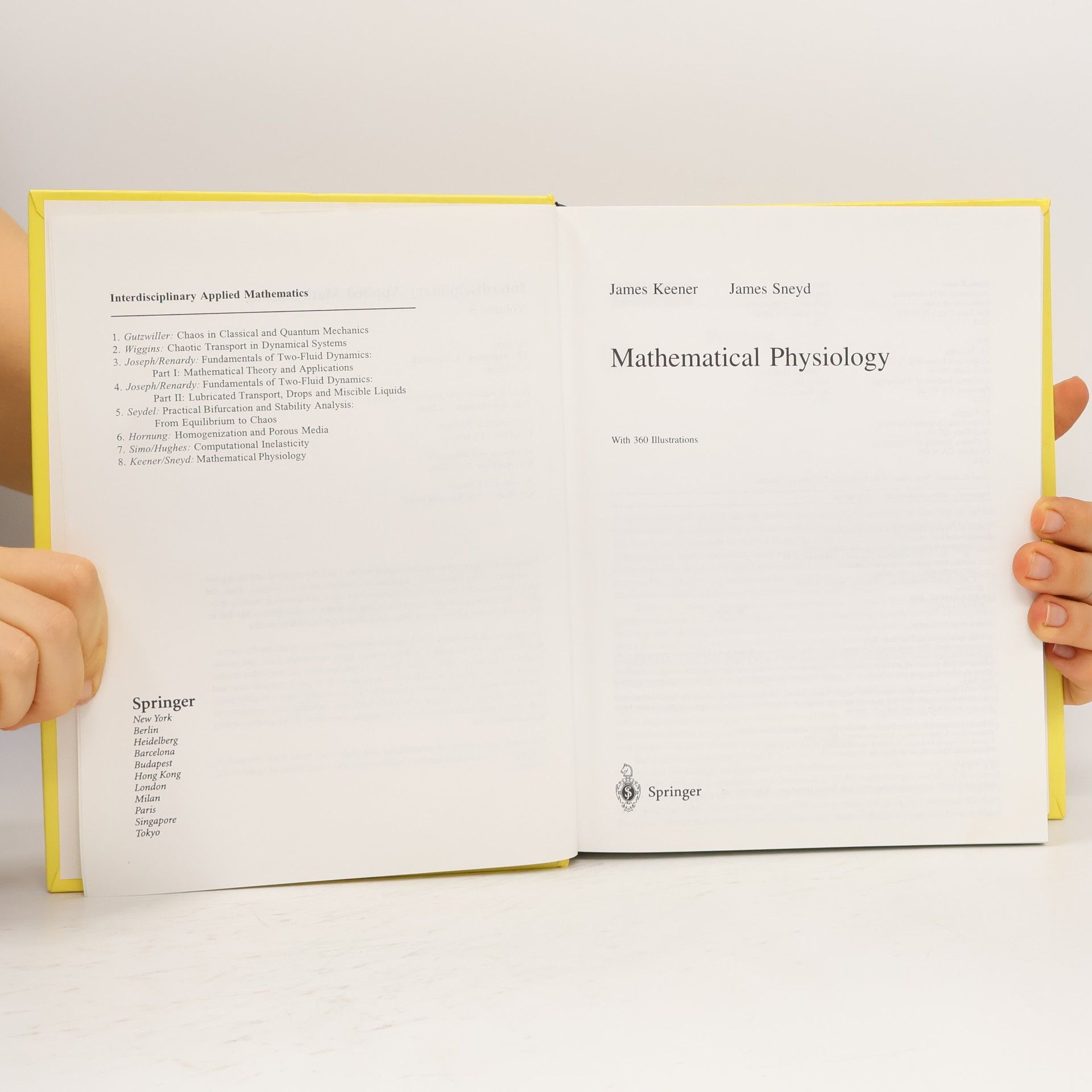 James P. Keener Interdisciplinary Applied Mathematics: Mathematical Physiology