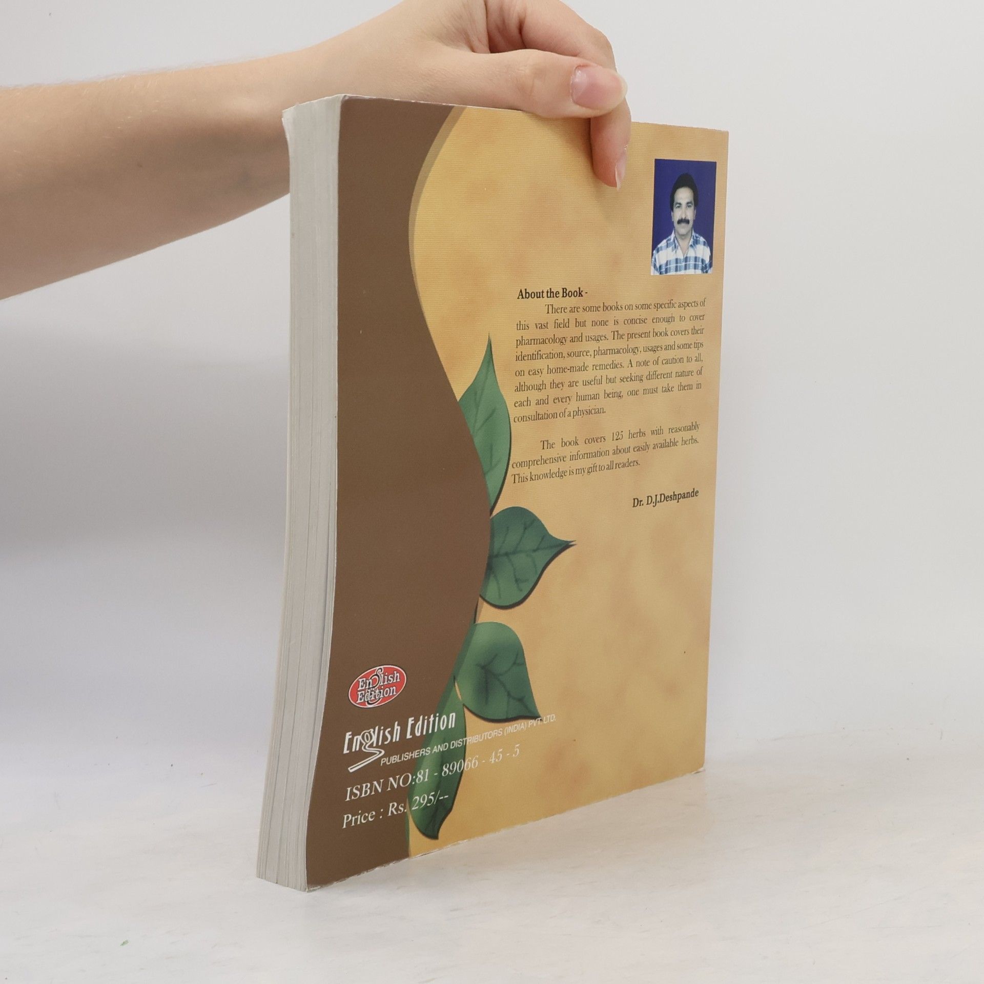 Dr. Dhananjay Deshpande Wonderful World of Herbs