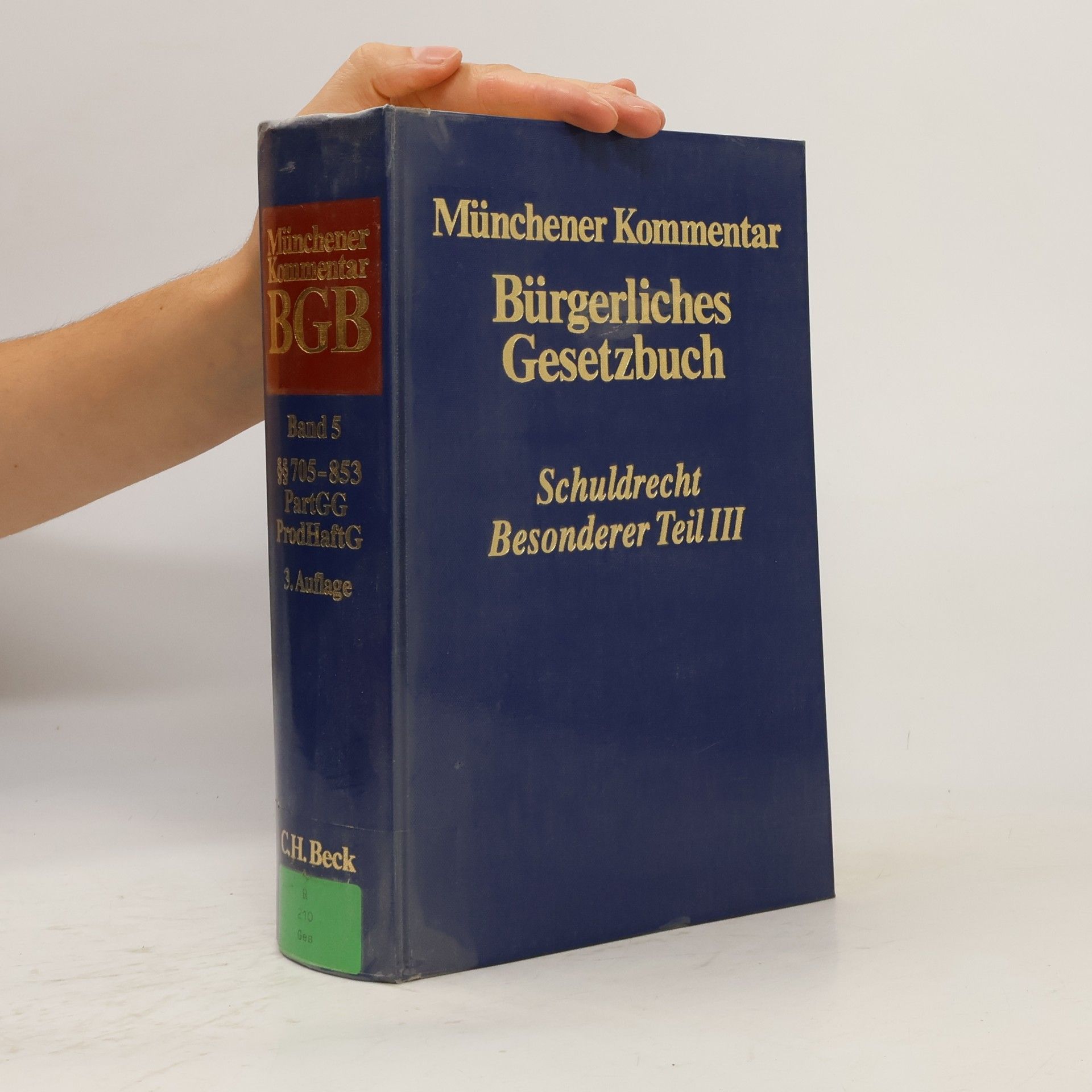 Peter Ulmer Münchener Kommentar zum Bürgerliches Gesetzbuch. Band 5