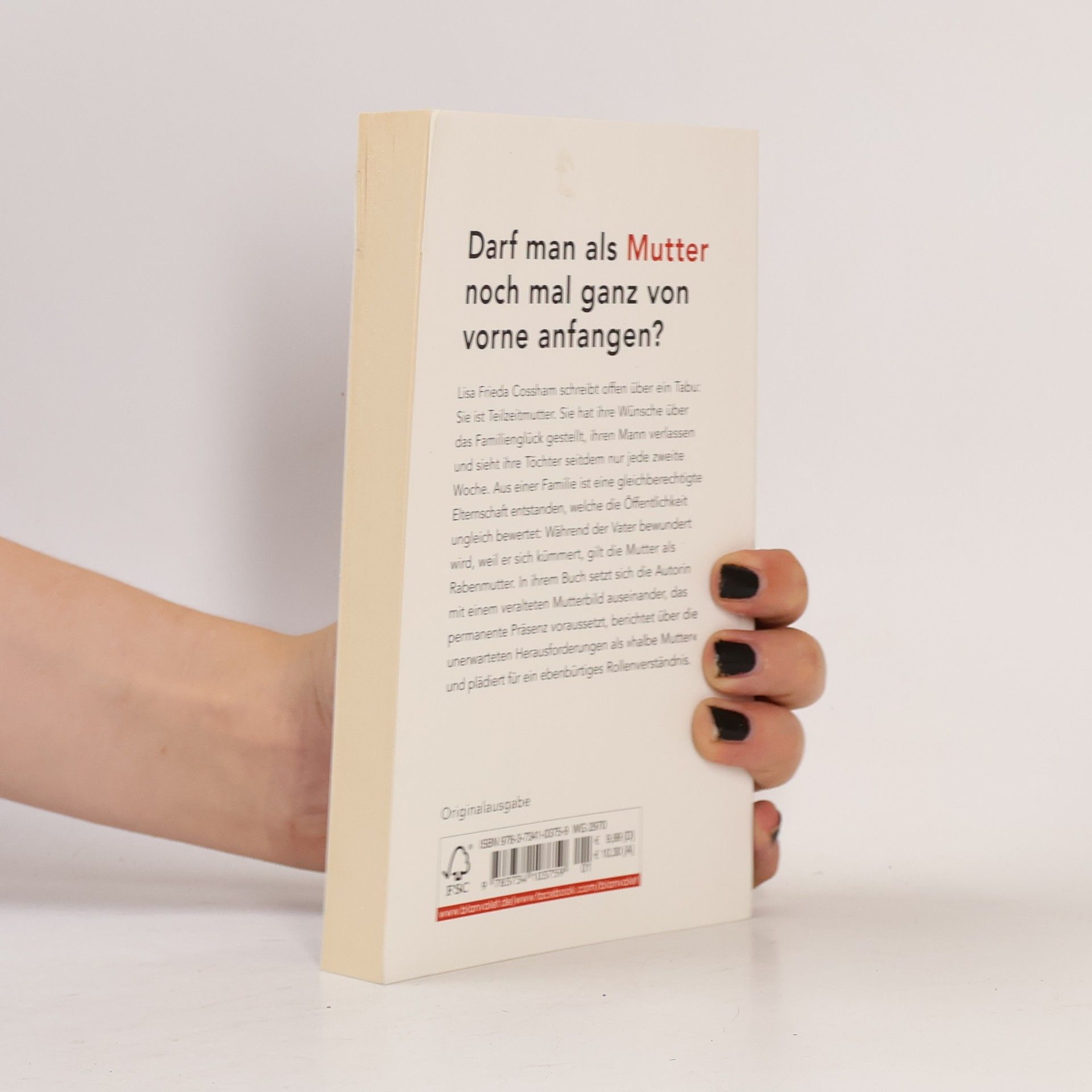 Lisa Frieda Cossham Plötzlich Rabenmutter?