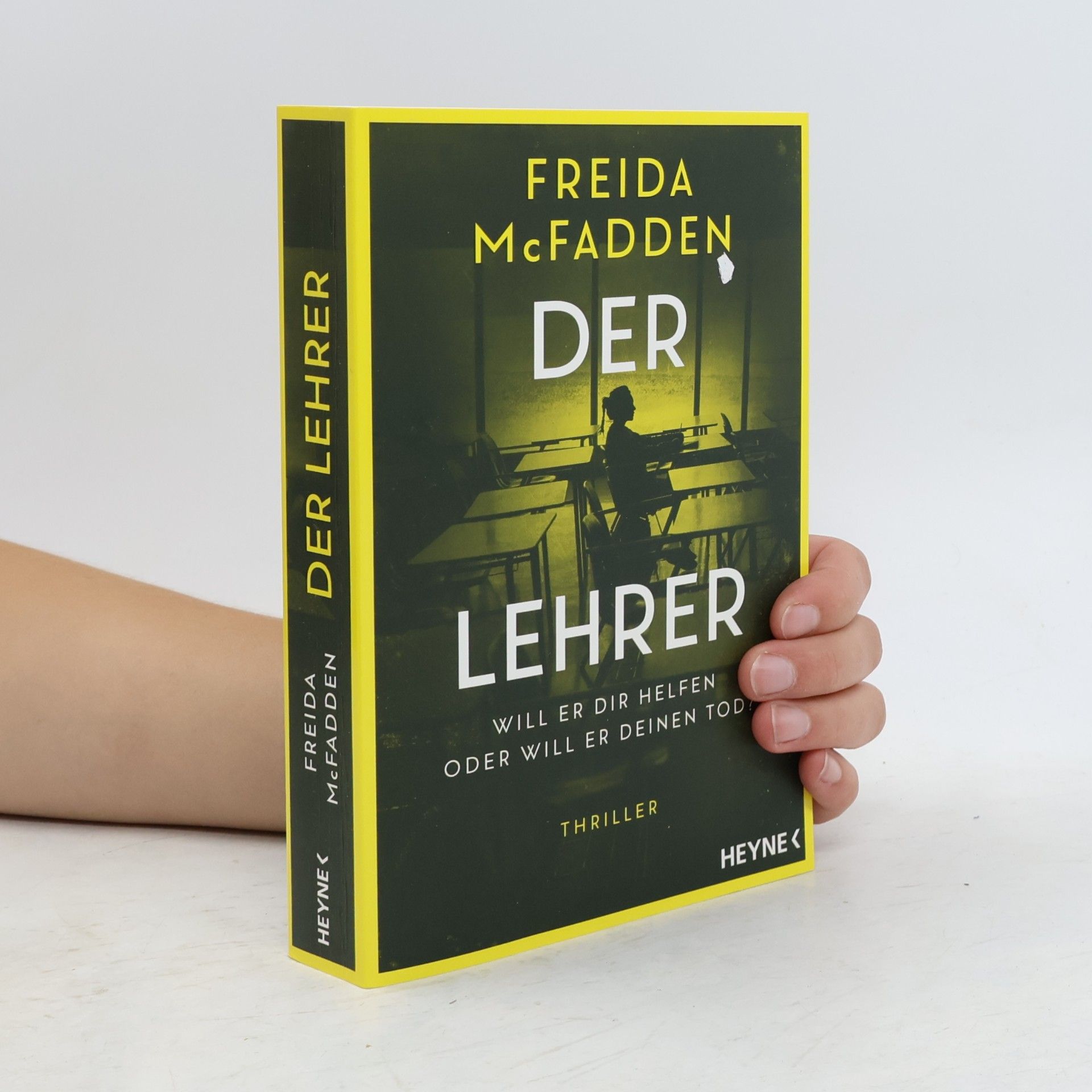 Freida McFadden Der Lehrer – Will er dir helfen oder will er deinen Tod?