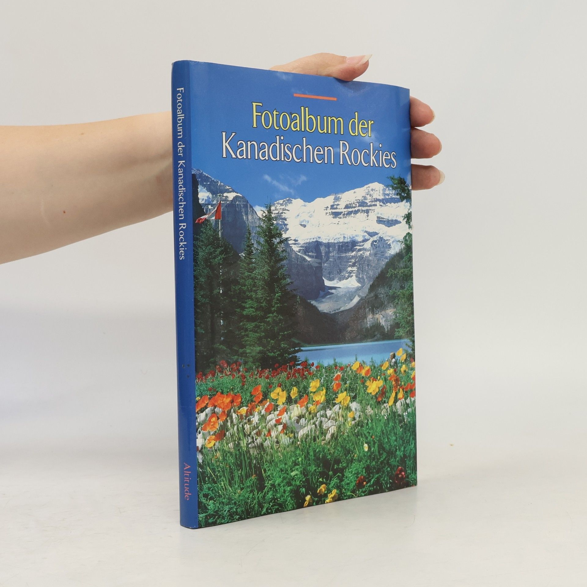 Elisabeth Wilson Fotoalbum der kanadischen Rockies - gebundene Ausgabe