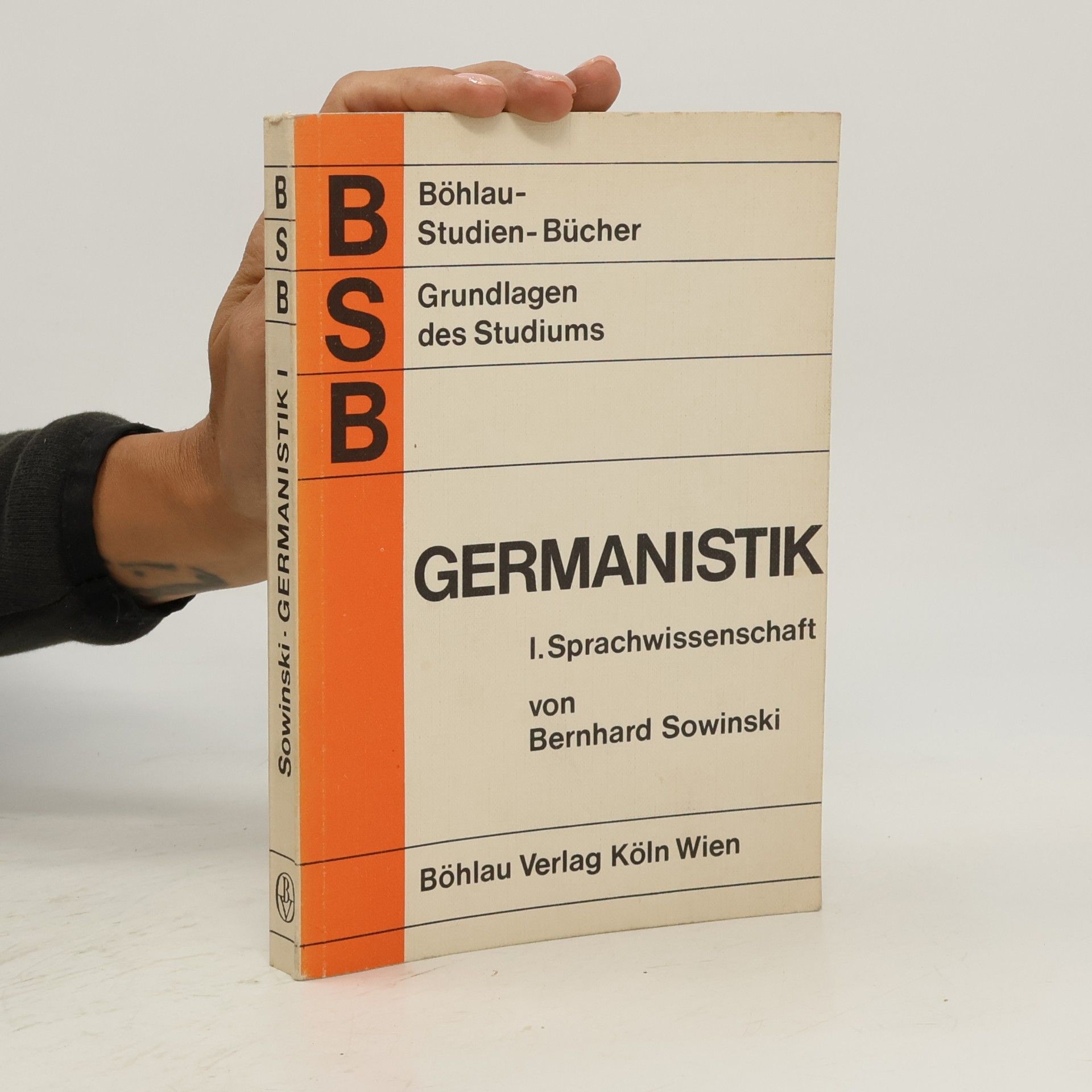Bernhard Sowinski Grundlagen des Studiums der Germanistik.