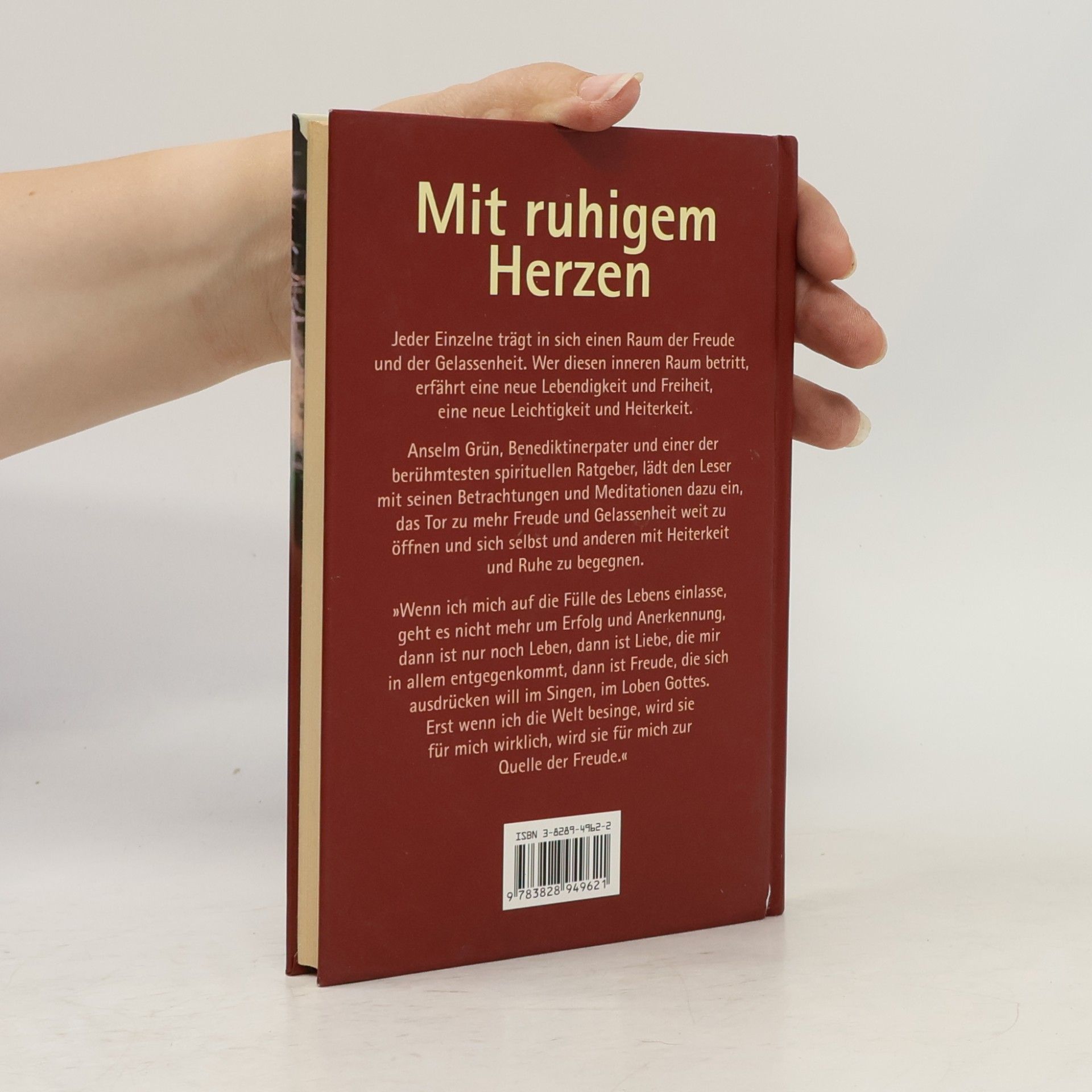 Anselm Grün Mit ruhigem Herzen