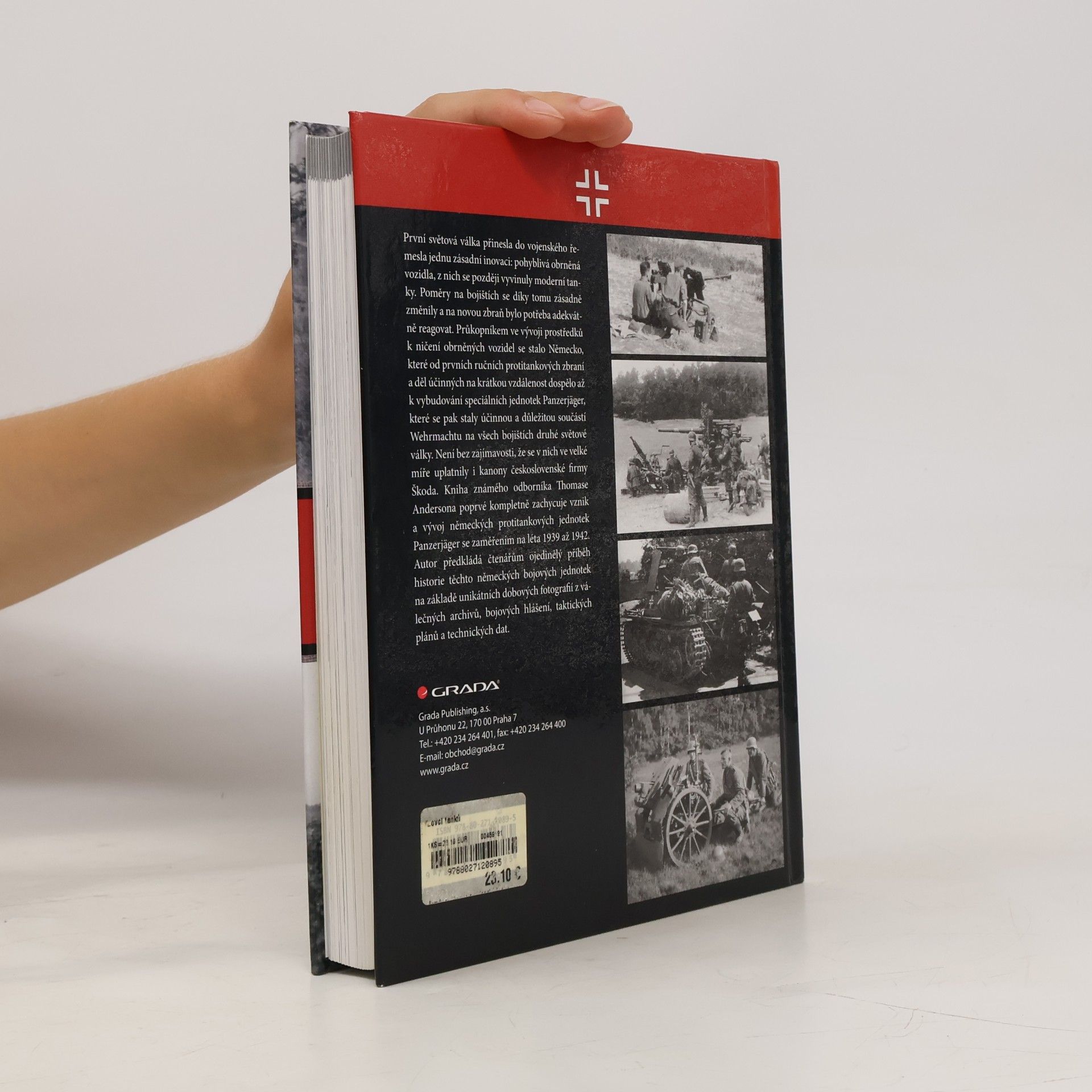 Thomas Anderson Lovci tanků: Historie Panzerjäger 1939-1942