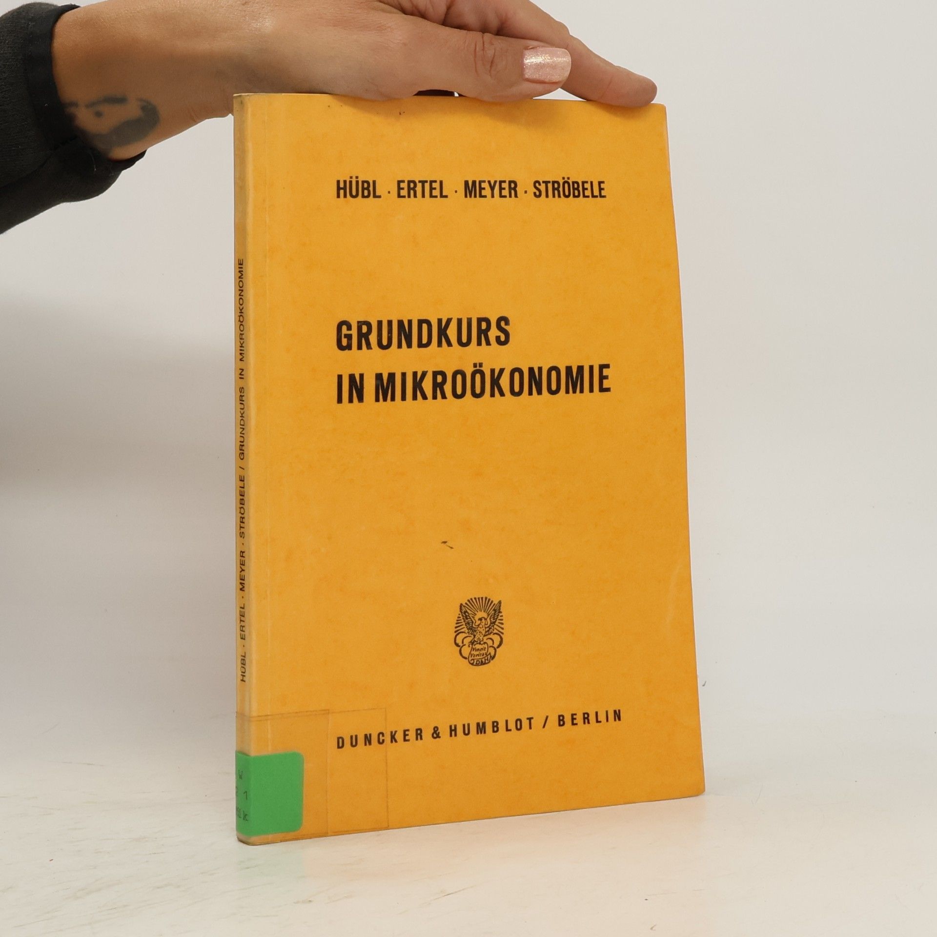 Ströbele Grundkurs in Mikroökonomie