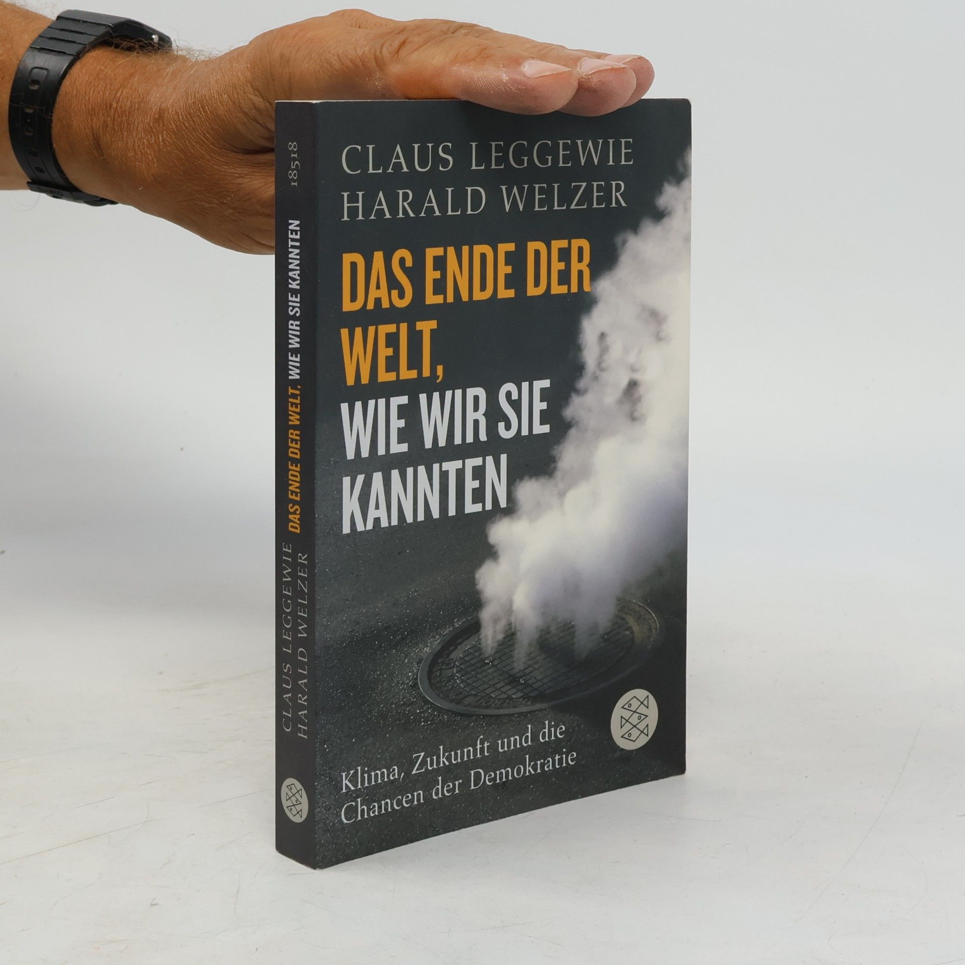 Claus Leggewie Das Ende der Welt, wie wir sie kannten