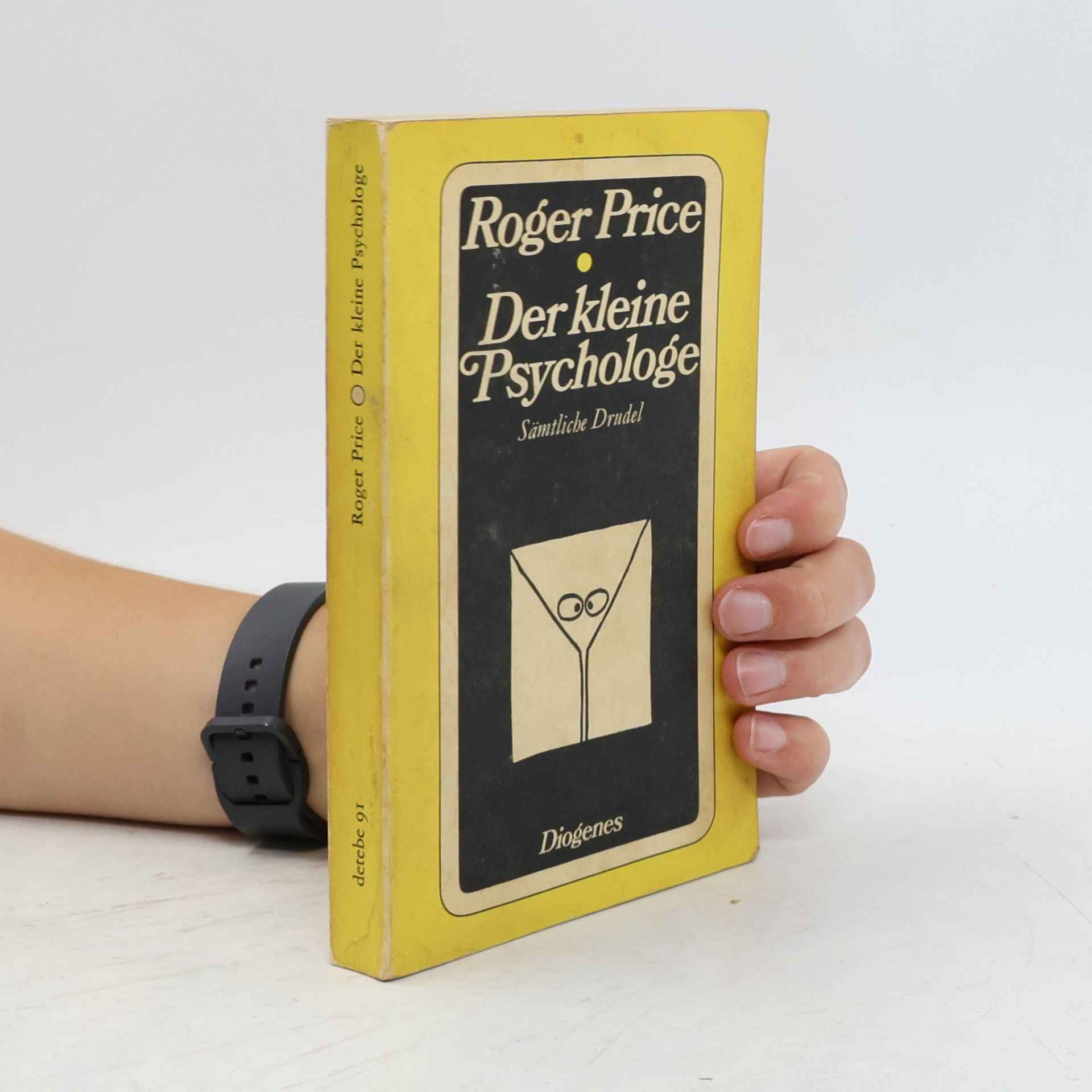 Roger Price Der kleine Psychologe oder analysiere dich selbst - und deine Freunde