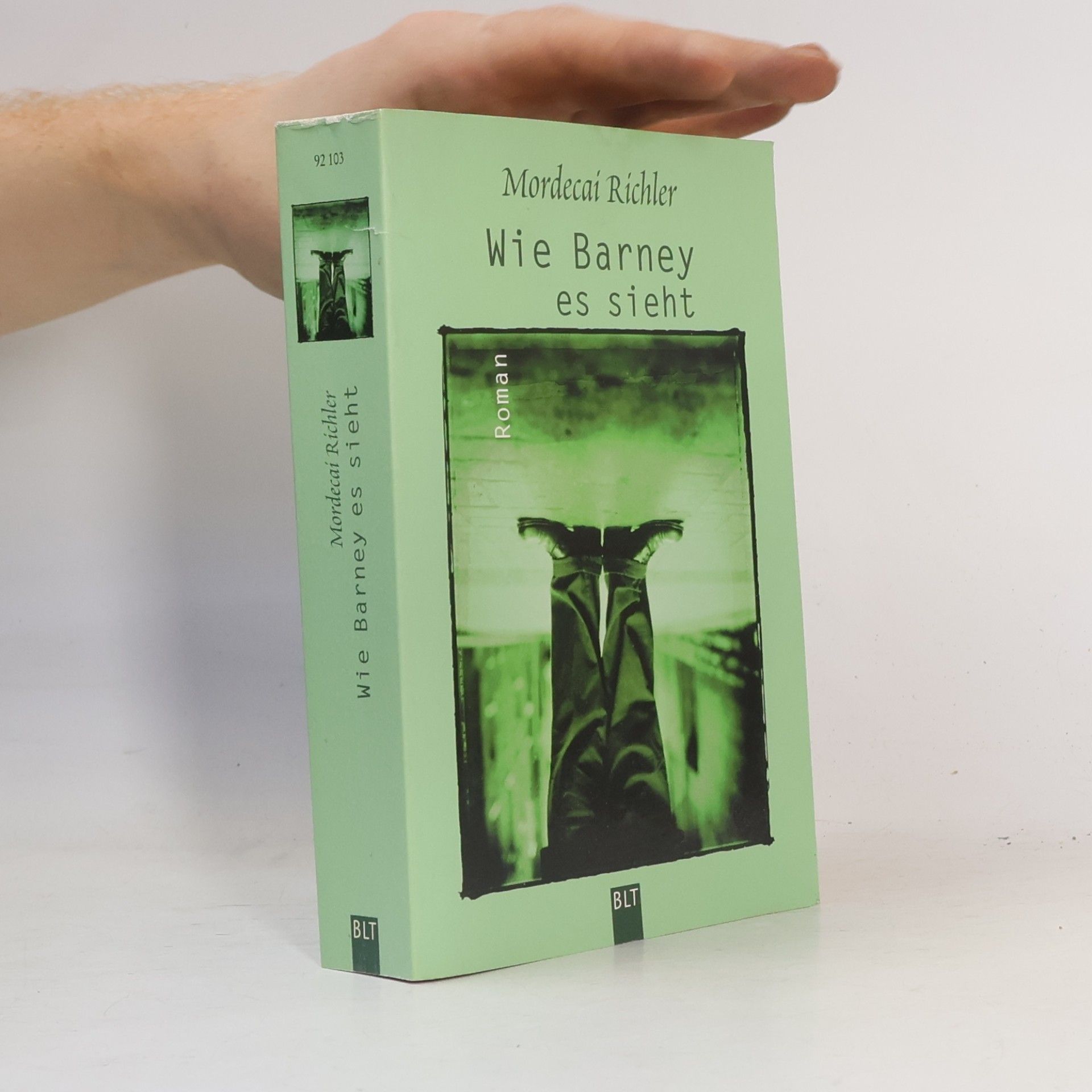 Mordecai Richler Wie Barney es sieht