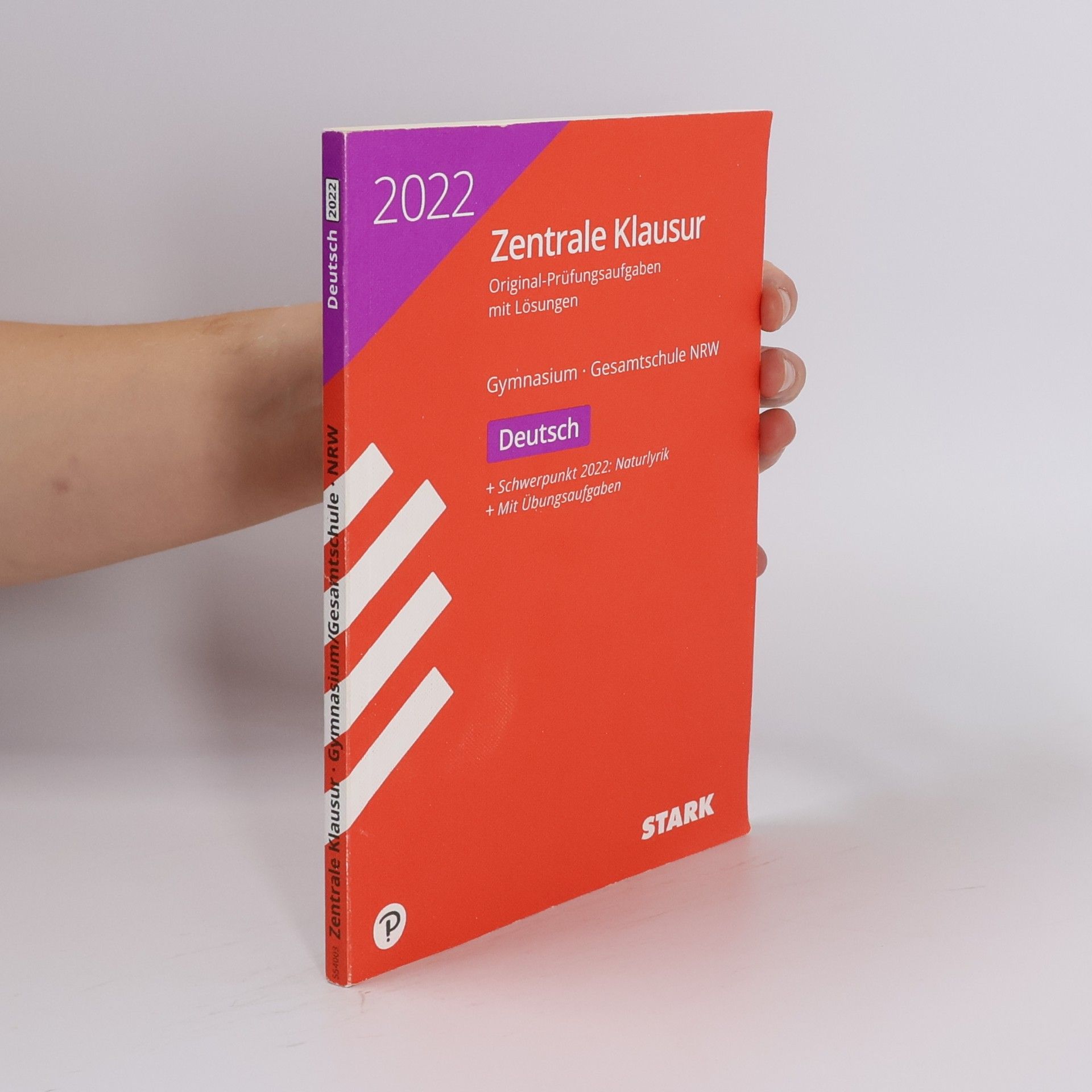 Collectif d'auteurs STARK Zentrale Klausur Gymnasium NRW 2022 - Deutsch