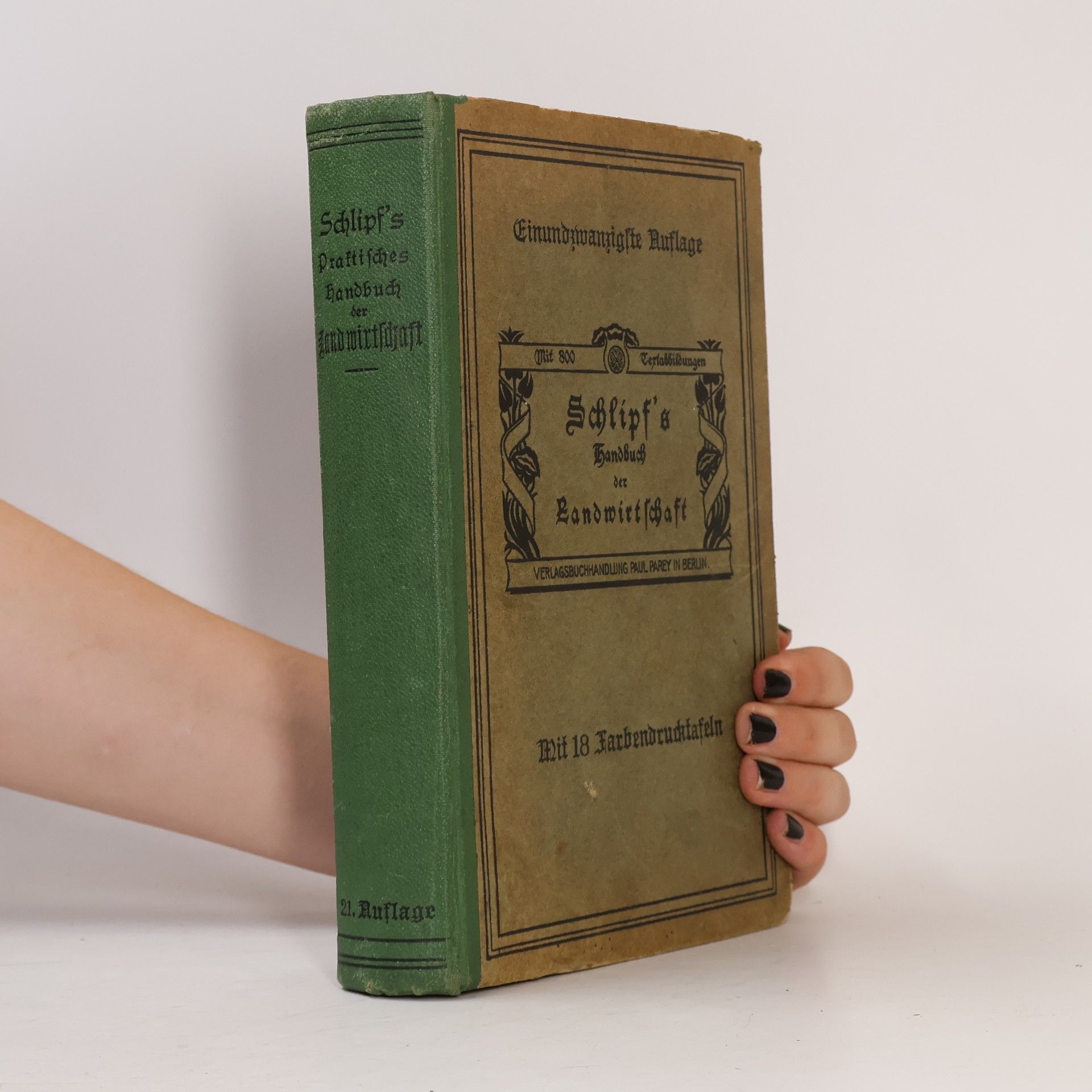 Autorenkollektiv Schlipf´s Praktisches Handbuch der Landwirtschaft