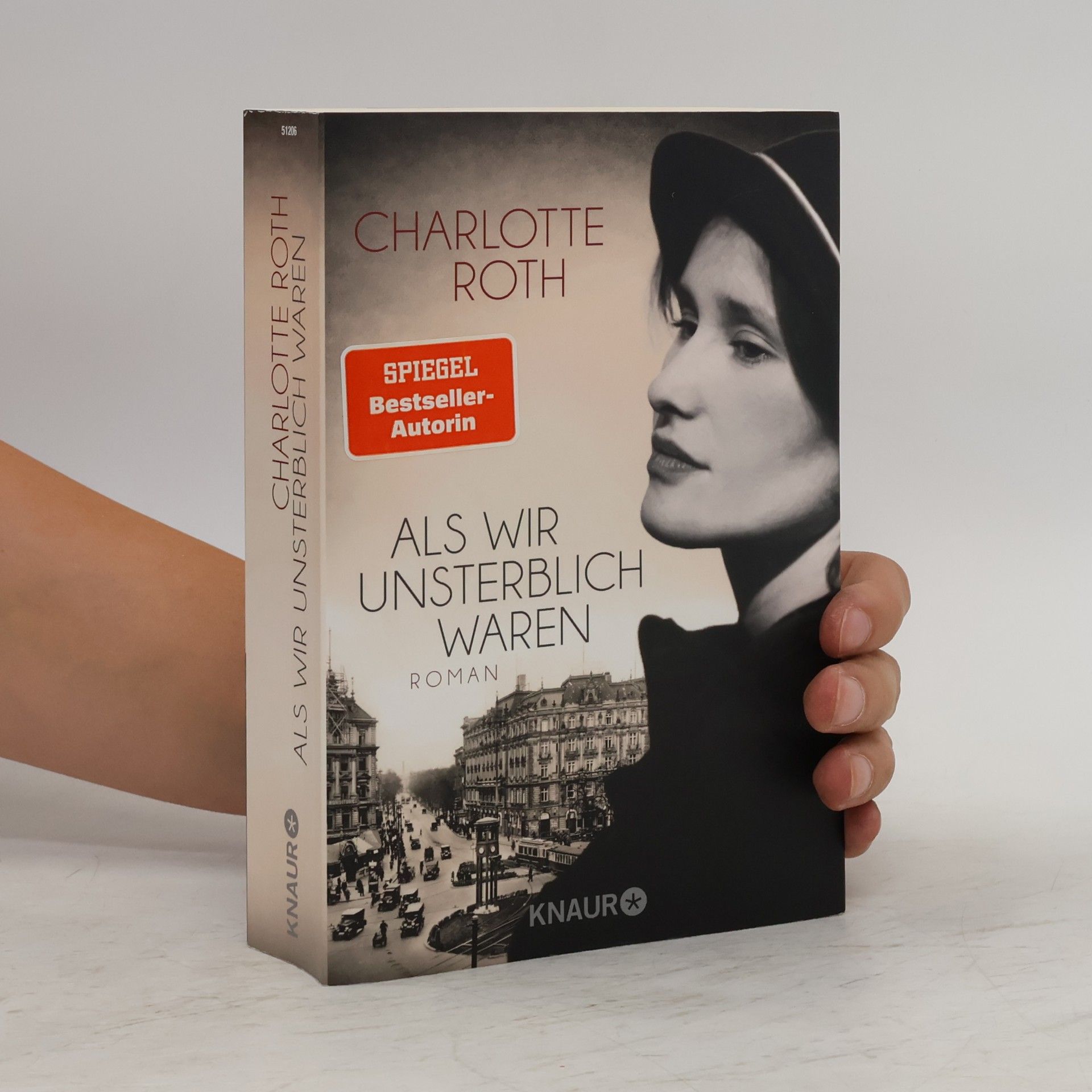 Charlotte Roth Als wir unsterblich waren