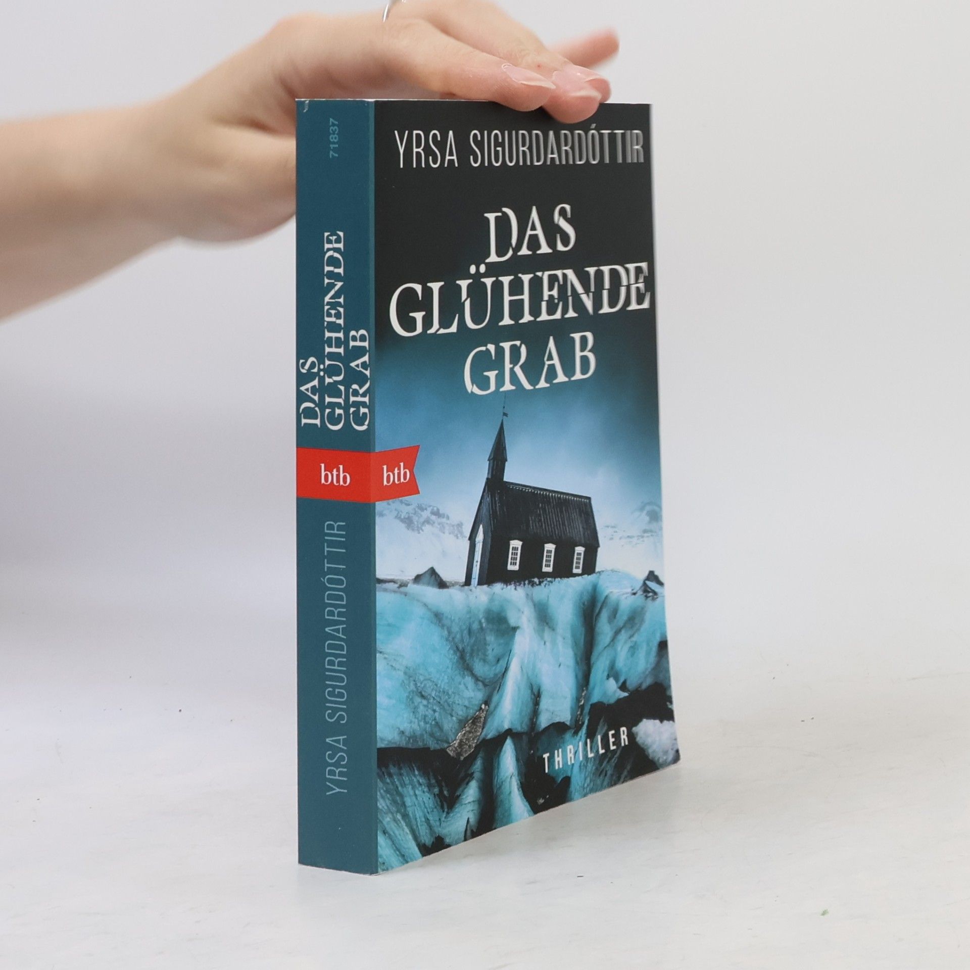 Yrsa Sigurðardóttir Das glühende Grab