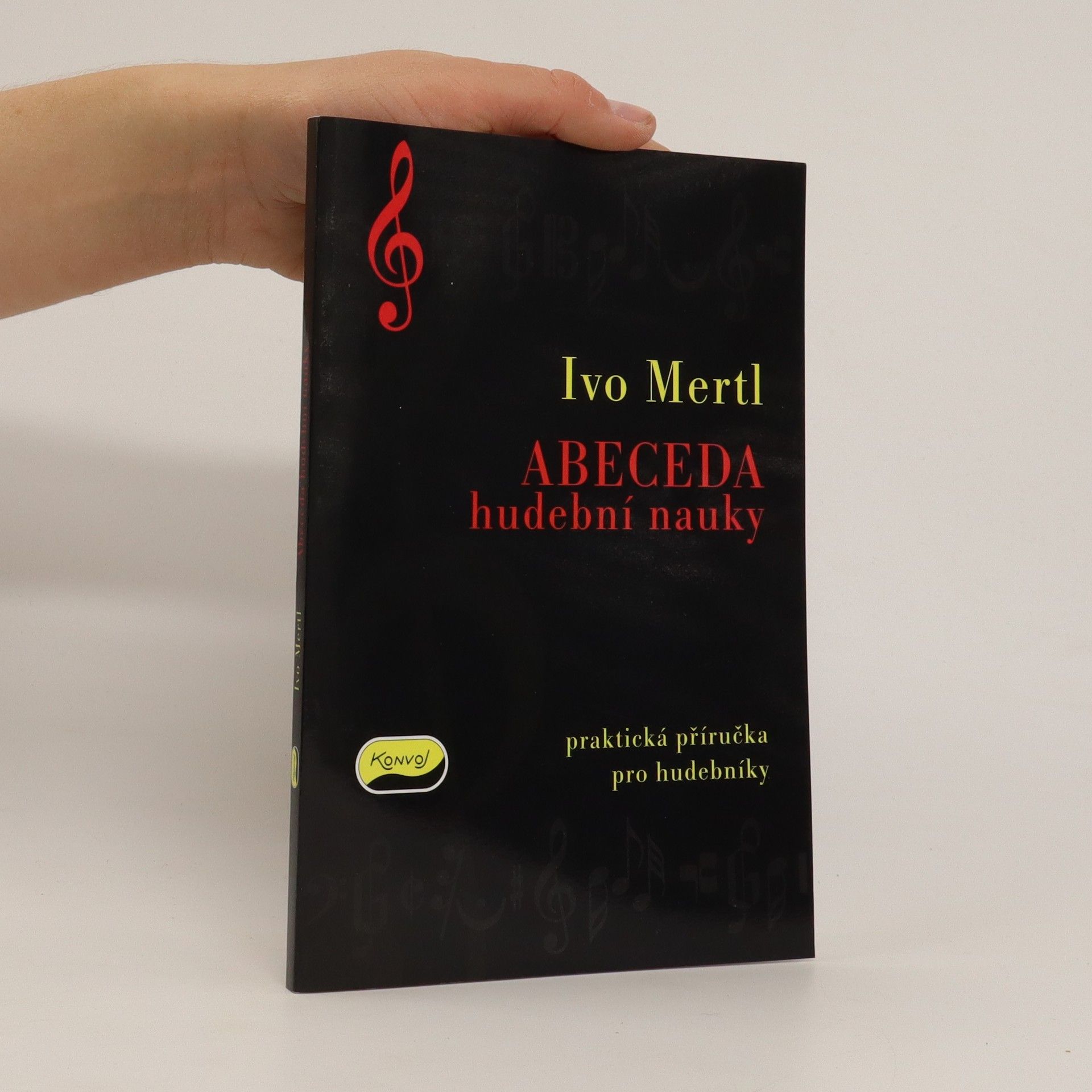 Ivo Mertl ABECEDA hudební nauky. Praktická příručka pro hudebníky