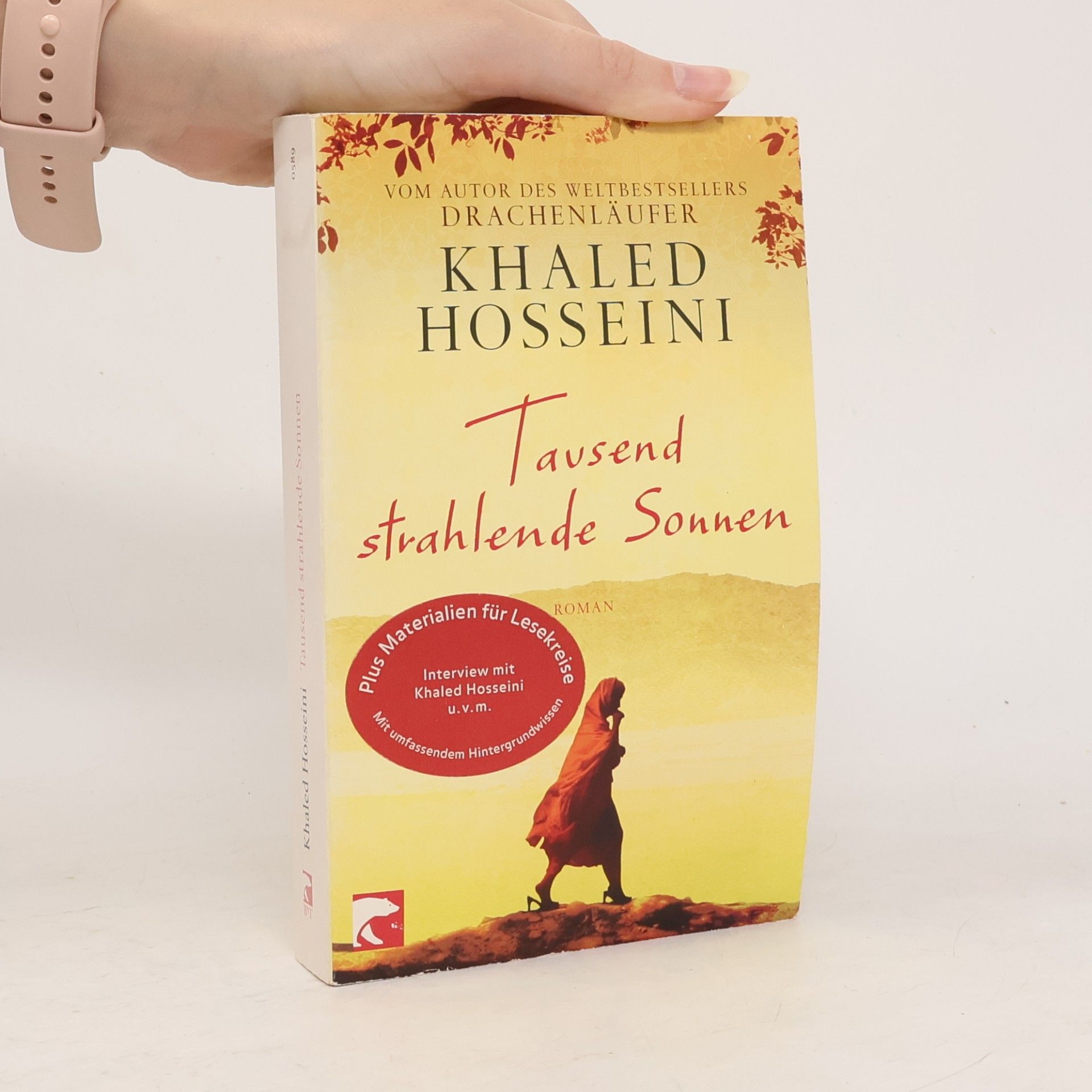 Khaled Hosseini Tausend strahlende Sonnen : Roman