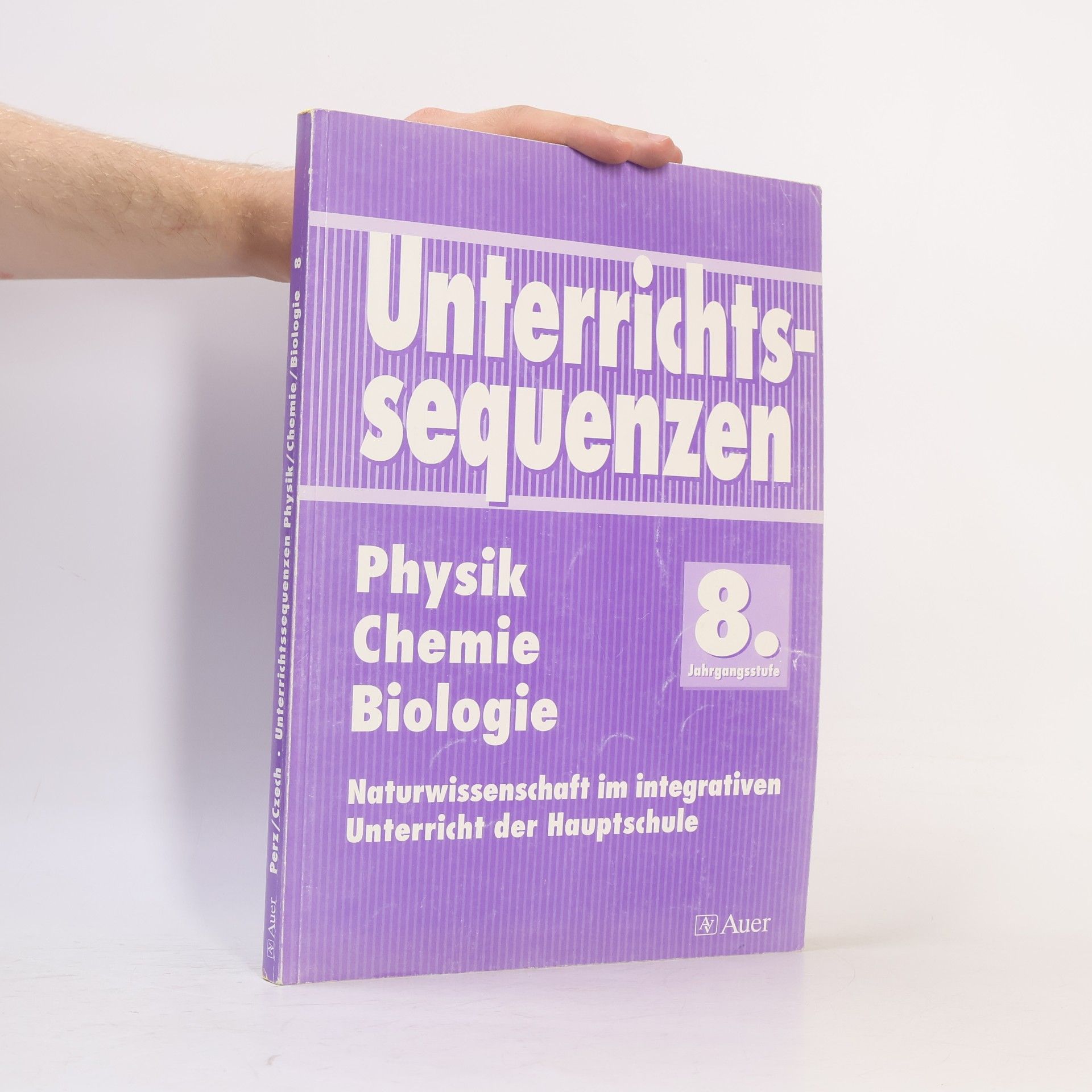 Alexandra Brumann Unterrichtssequenzen Physik, Chemie, Biologie
