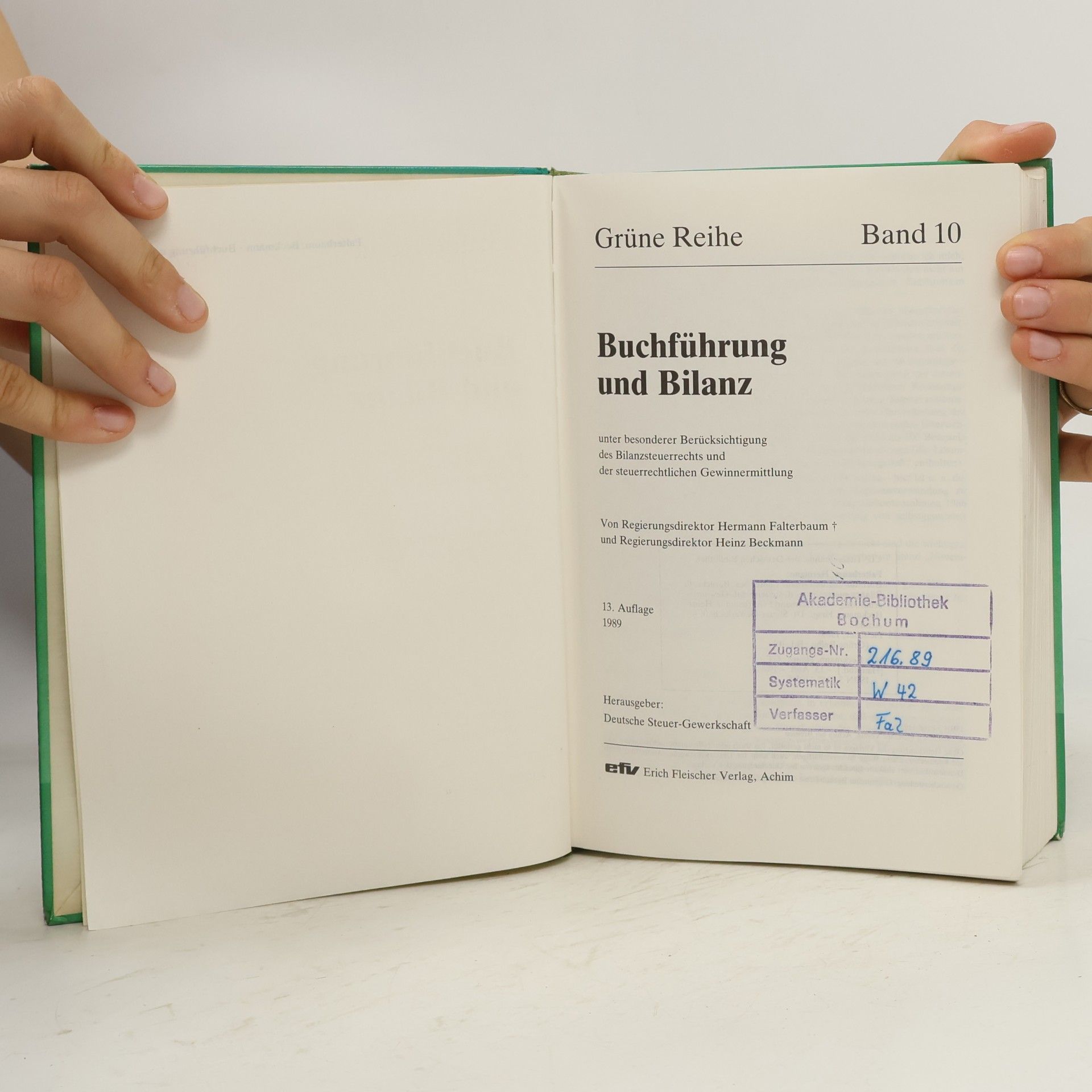Hermann Falterbaum Buchführung und Bilanz 10: 13. Auflage