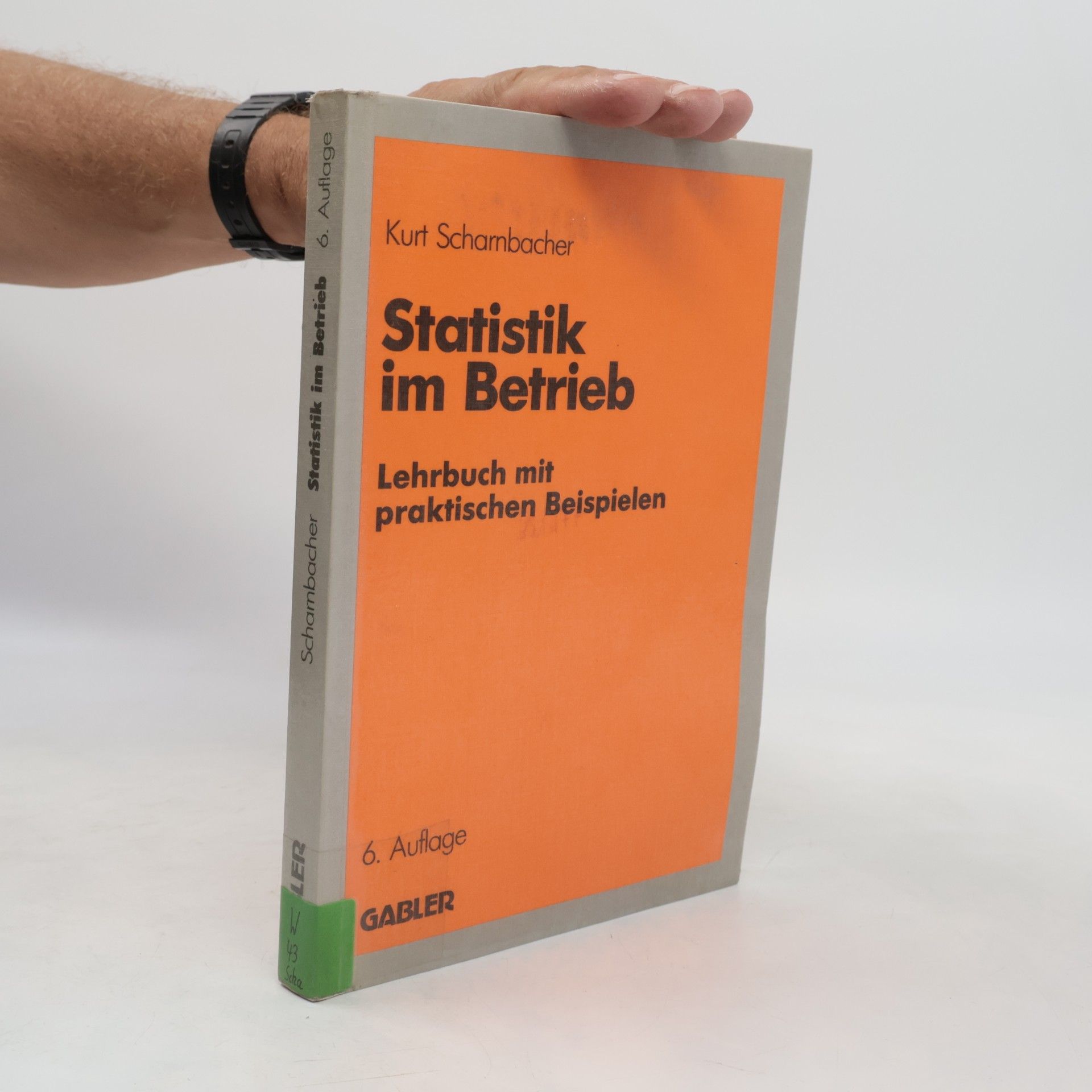 Kurt Scharnbacher Statistik im Betrieb