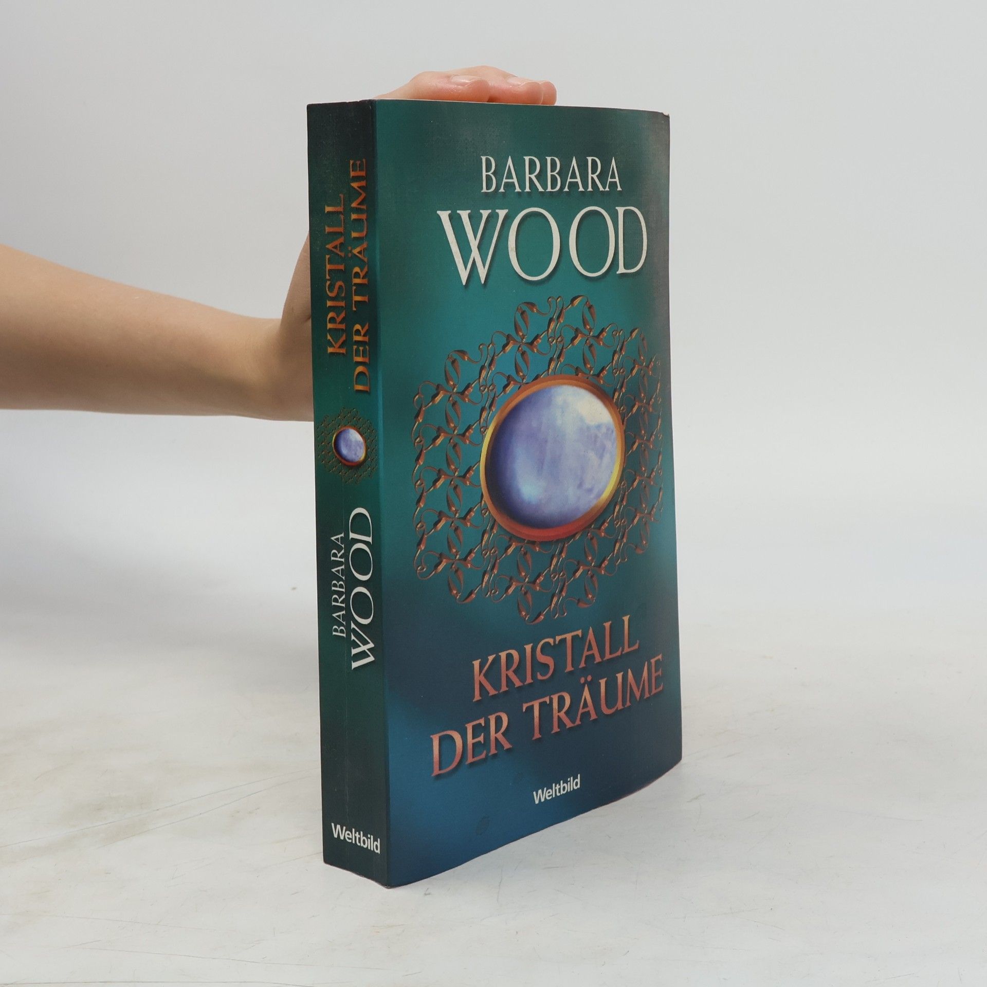 Barbara Wood Kristall der Träume