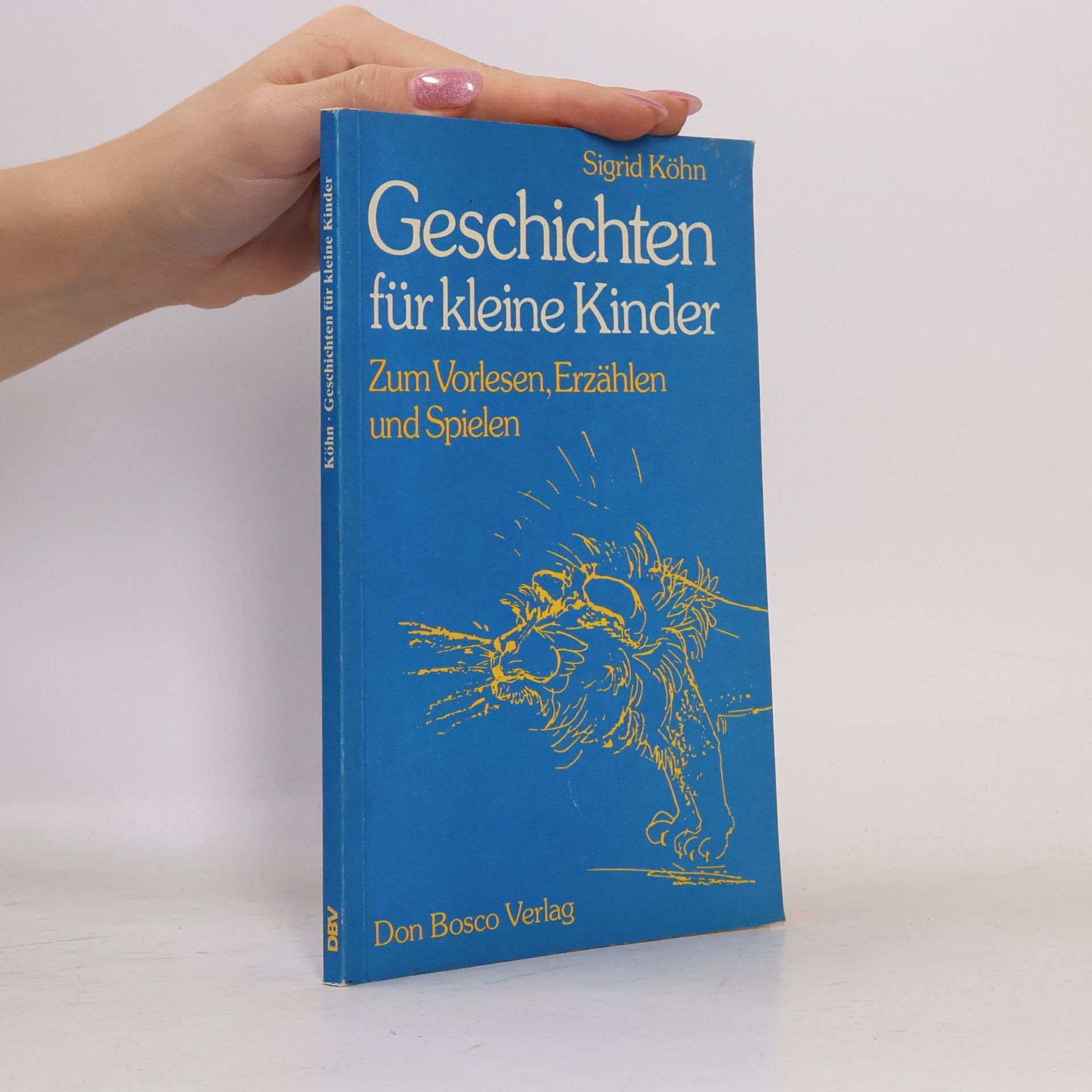 Sigrid Köhn Geschichten für kleine Kinder