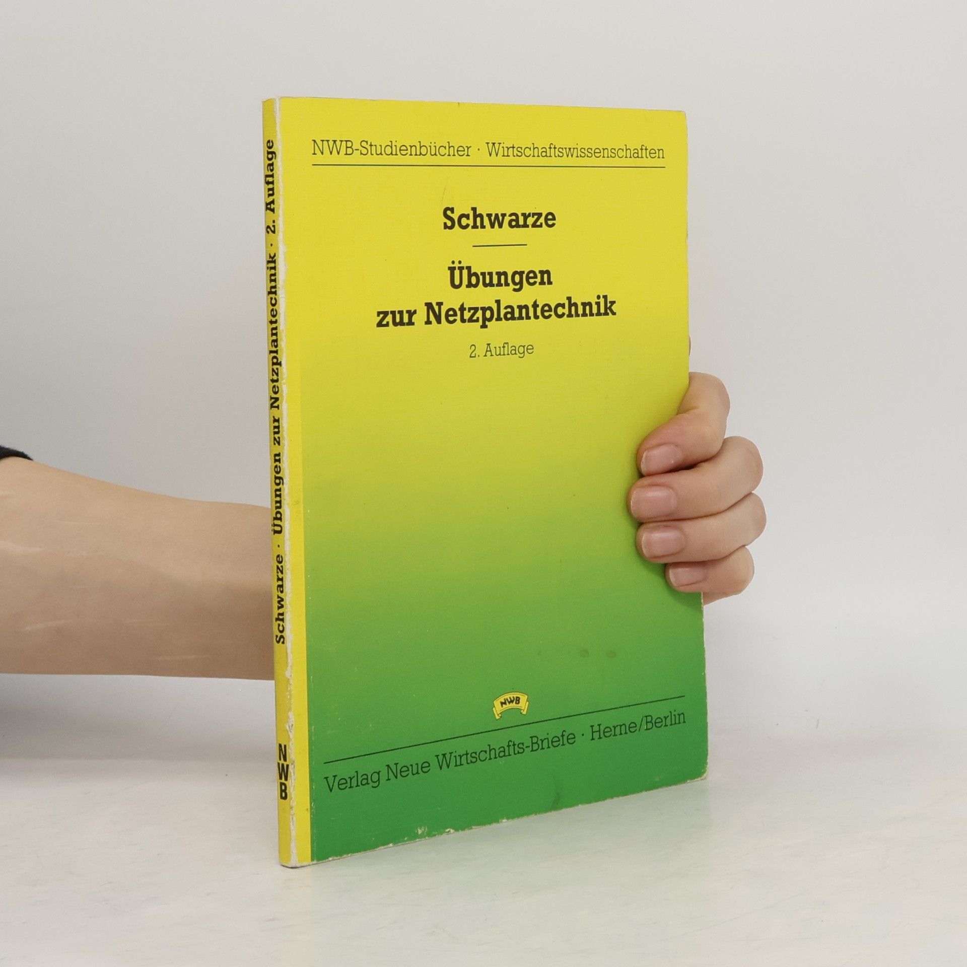 Jochen Schwarze Übungen zur Netzplantechnik