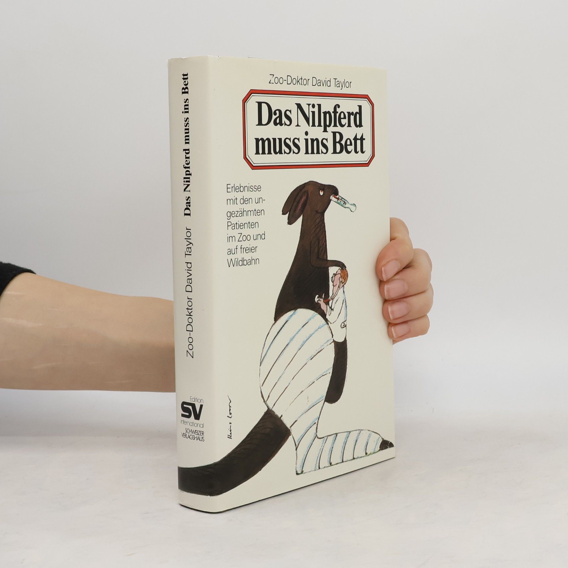 David Conrad Taylor Das Nilpferd muss ins Bett