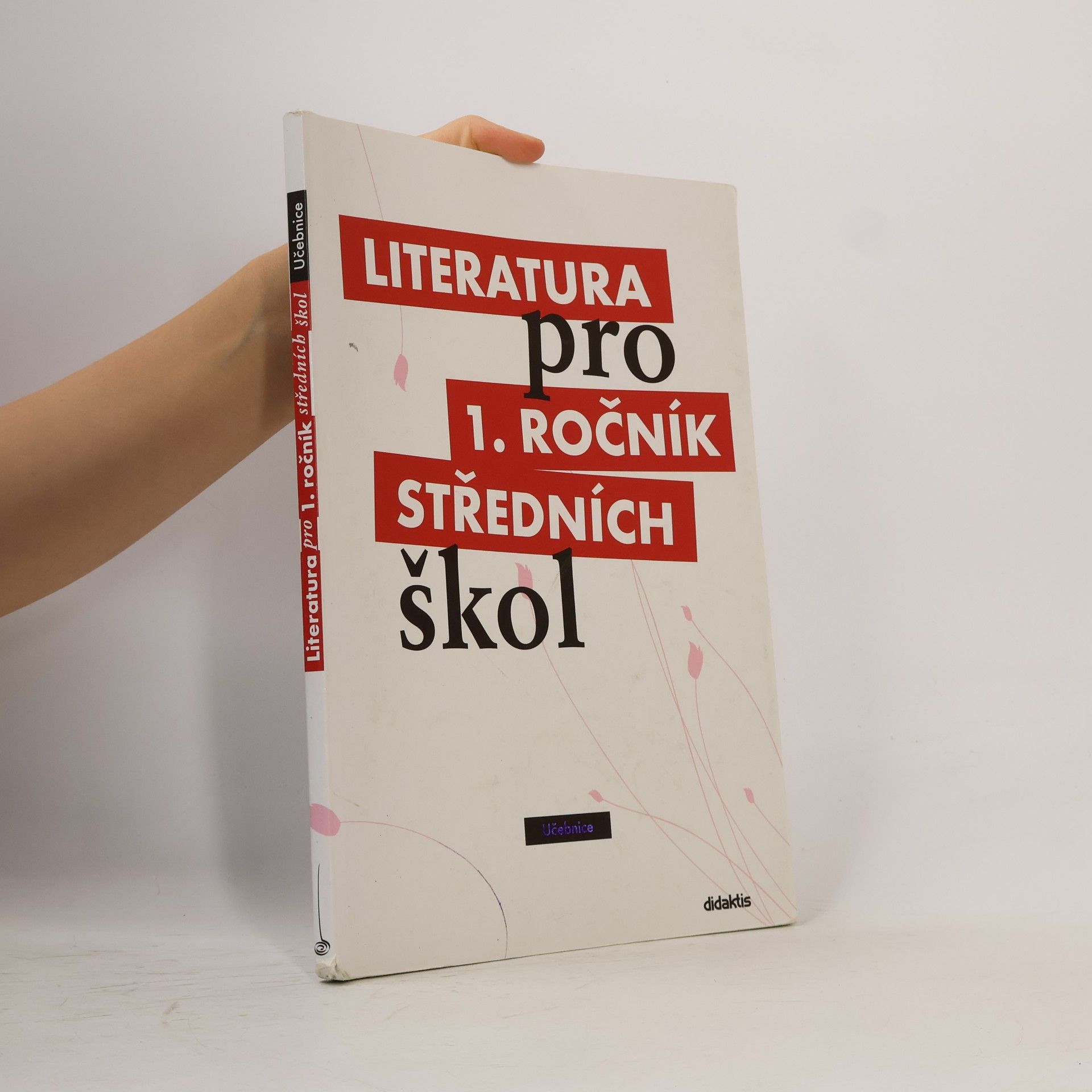 Renata Bláhová Literatura pro 1. ročník středních škol