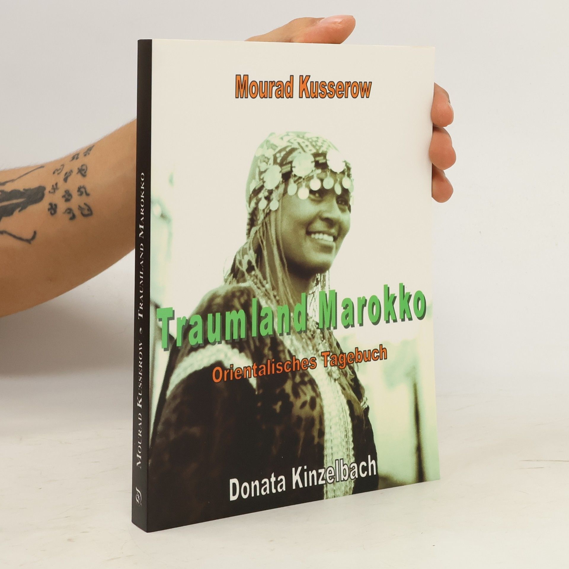 Mourad Kusserow Traumland Marokko