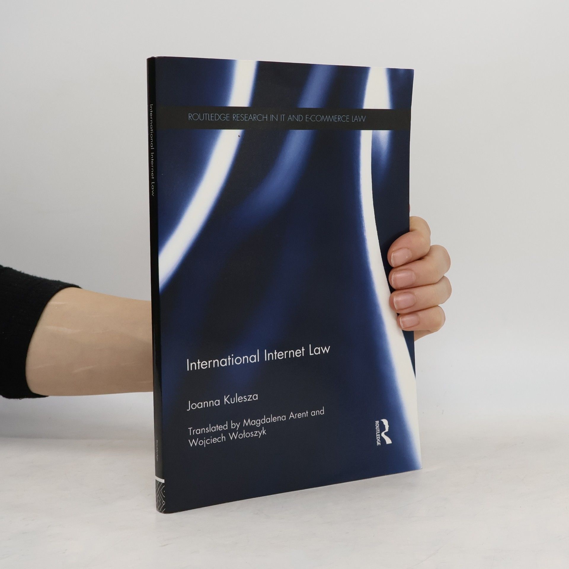 Joanna Kulesza International Internet Law