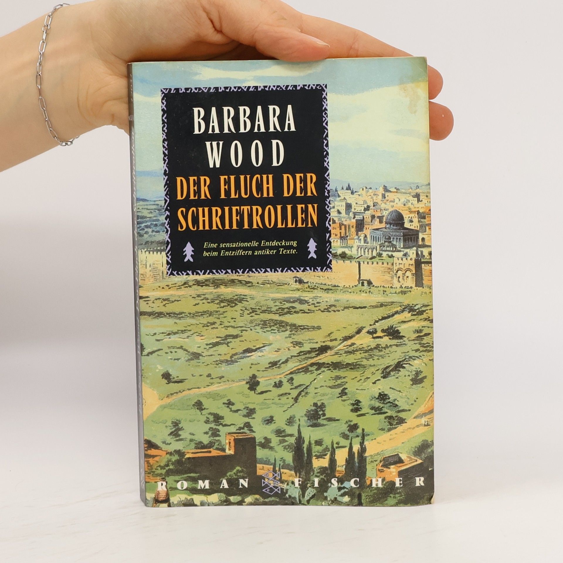 Barbara Wood Der Fluch der Schriftrollen