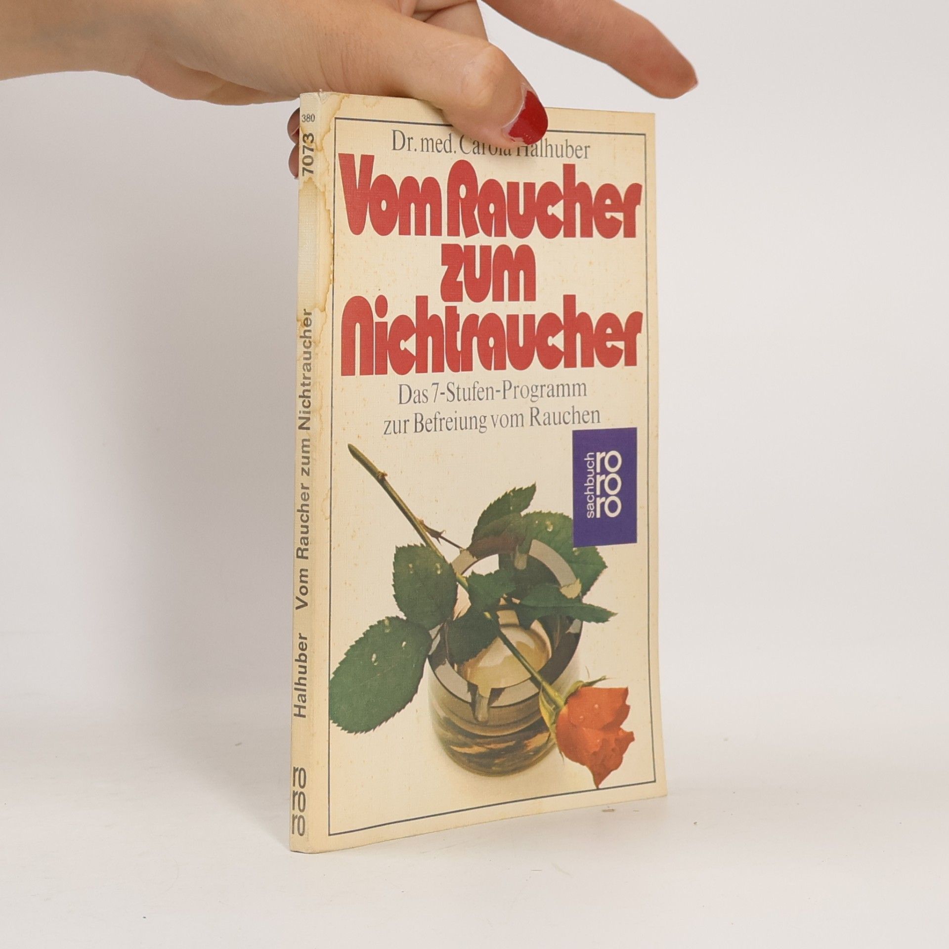 Carola Halhuber Vom Raucher zum Nichtraucher