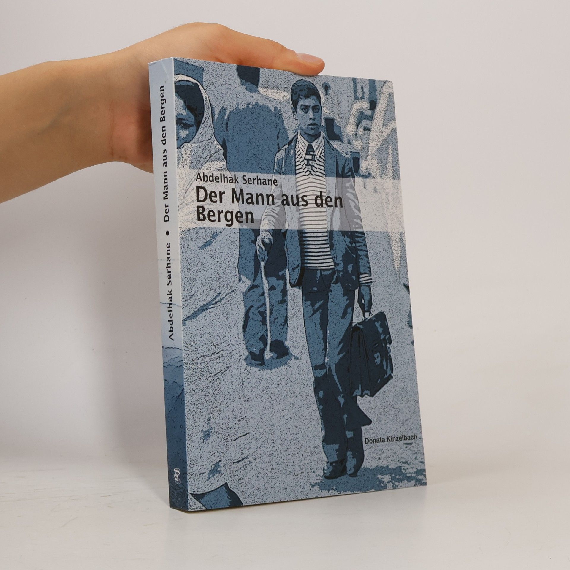 Abdelhak Serhane Der Mann aus den Bergen