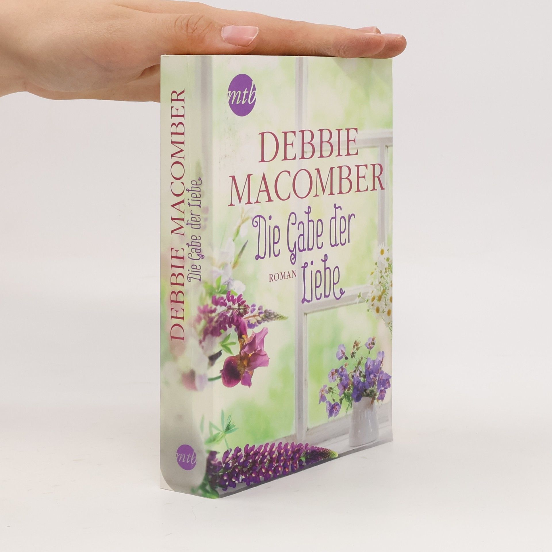 Debbie Macomber Die Gabe der Liebe