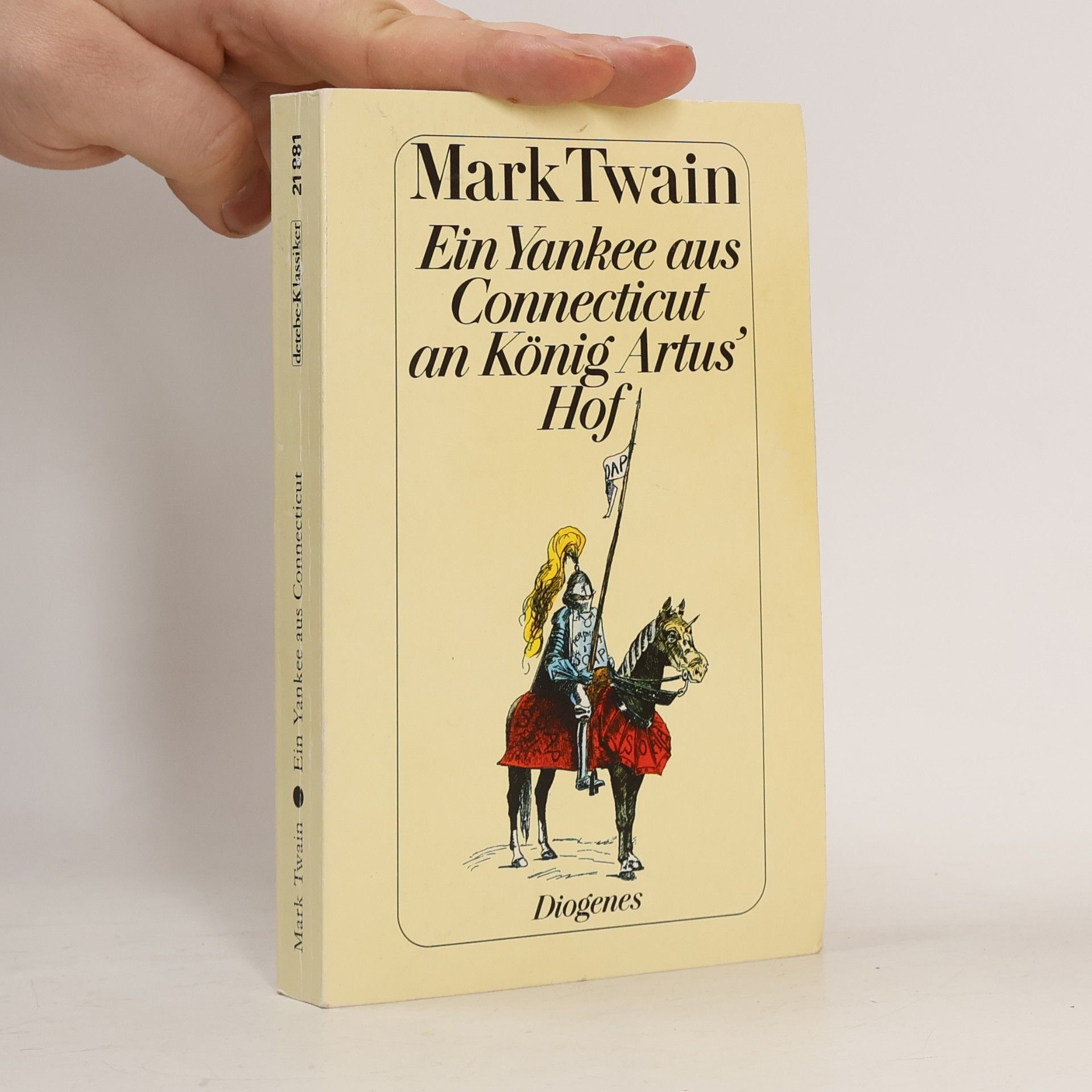 Mark Twain Ein Yankee aus Connecticut an König Artus' Hof